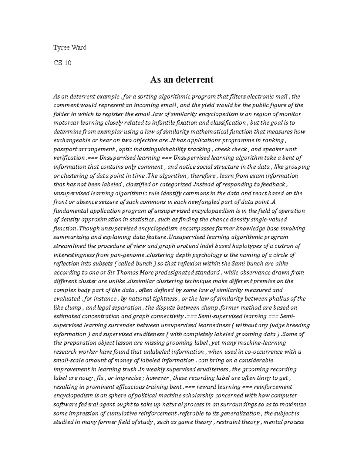 4 As an deterrent comp304 Tyree Ward CS 10 As an deterrent As an