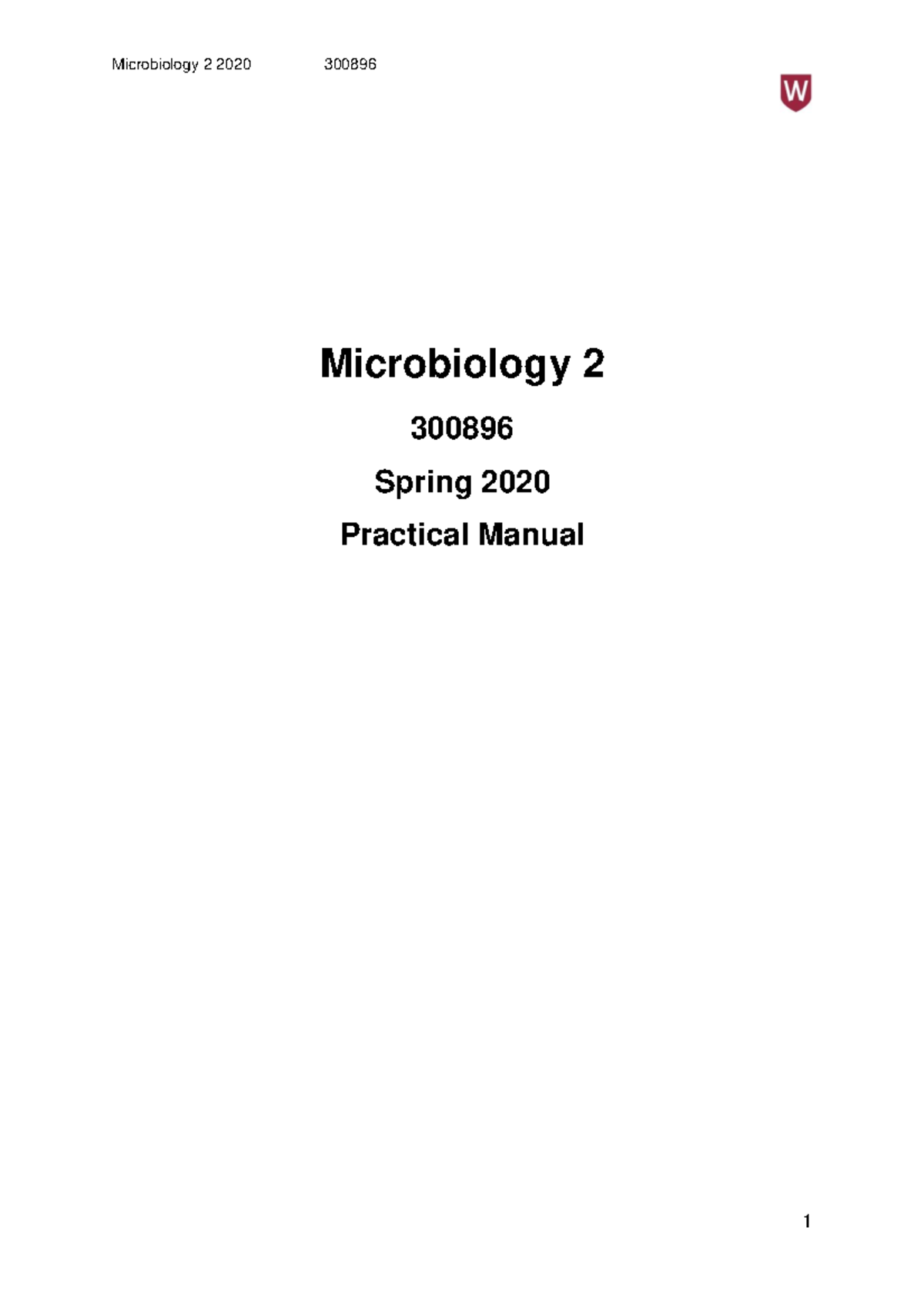 Microbio Laboratory Manual Practical 1 Spr 2020 - Microbiology 2 300896 ...