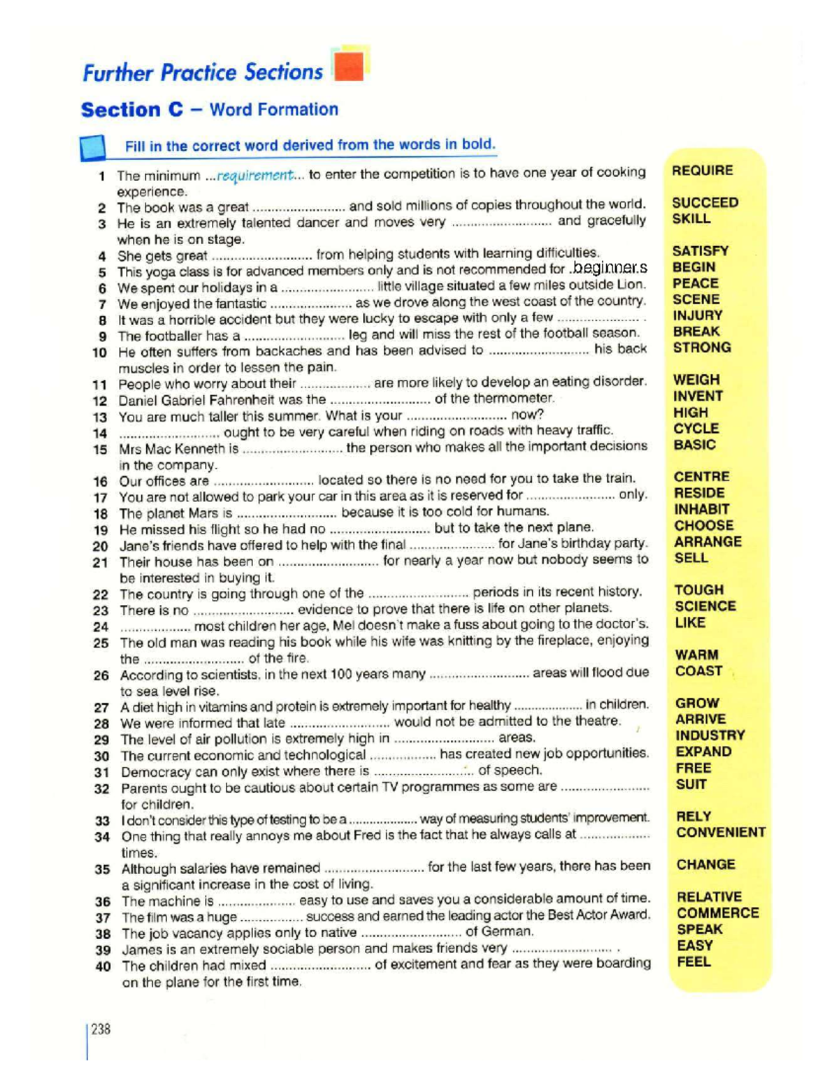 Word forms Fill in the correct word derived from the words in bold