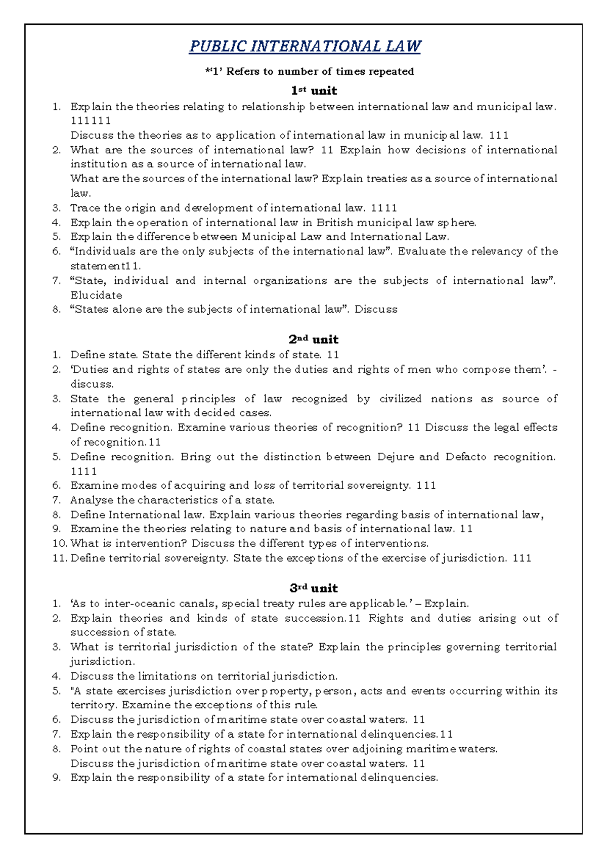 PIL - Repeated question - PUBLIC INTERNATIONAL LAW *‘1’ Refers to ...