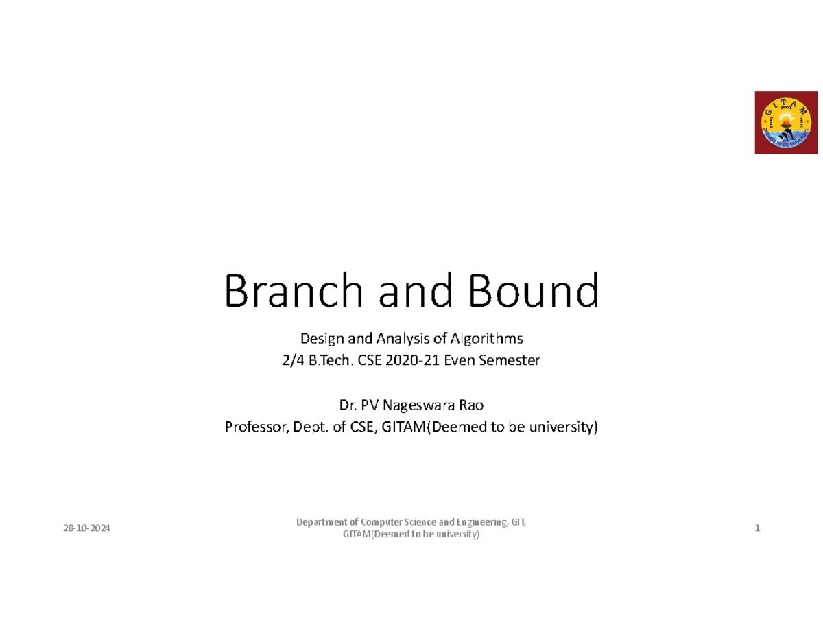 Branch and bound - Branch and Bound Design and Analysis of Algorithms 2 ...