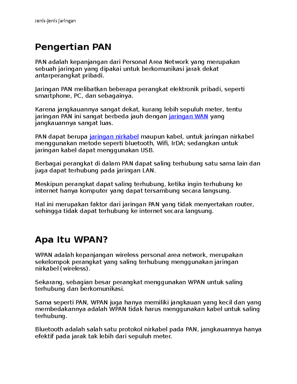 Pengertian jaringan - network description - Pengertian PAN PAN adalah ...