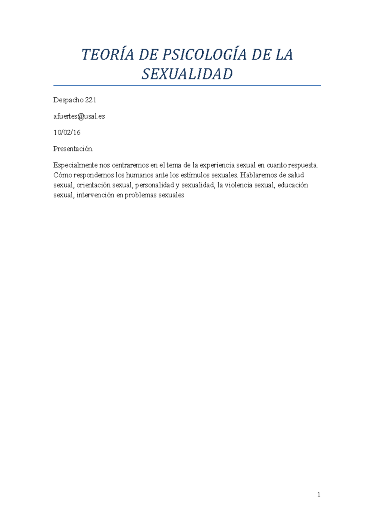 Apuntes Psicología De La Sexualidad Tema 1 De De La Sexualidad Despacho 221 Especialmente 9343