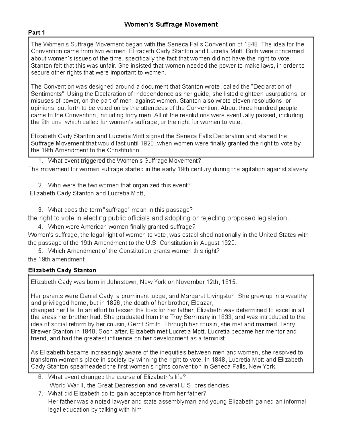 Women’s Suffrage Movement Women’s Suffrage Movement Part 1 The Women’s Suffrage Movement began