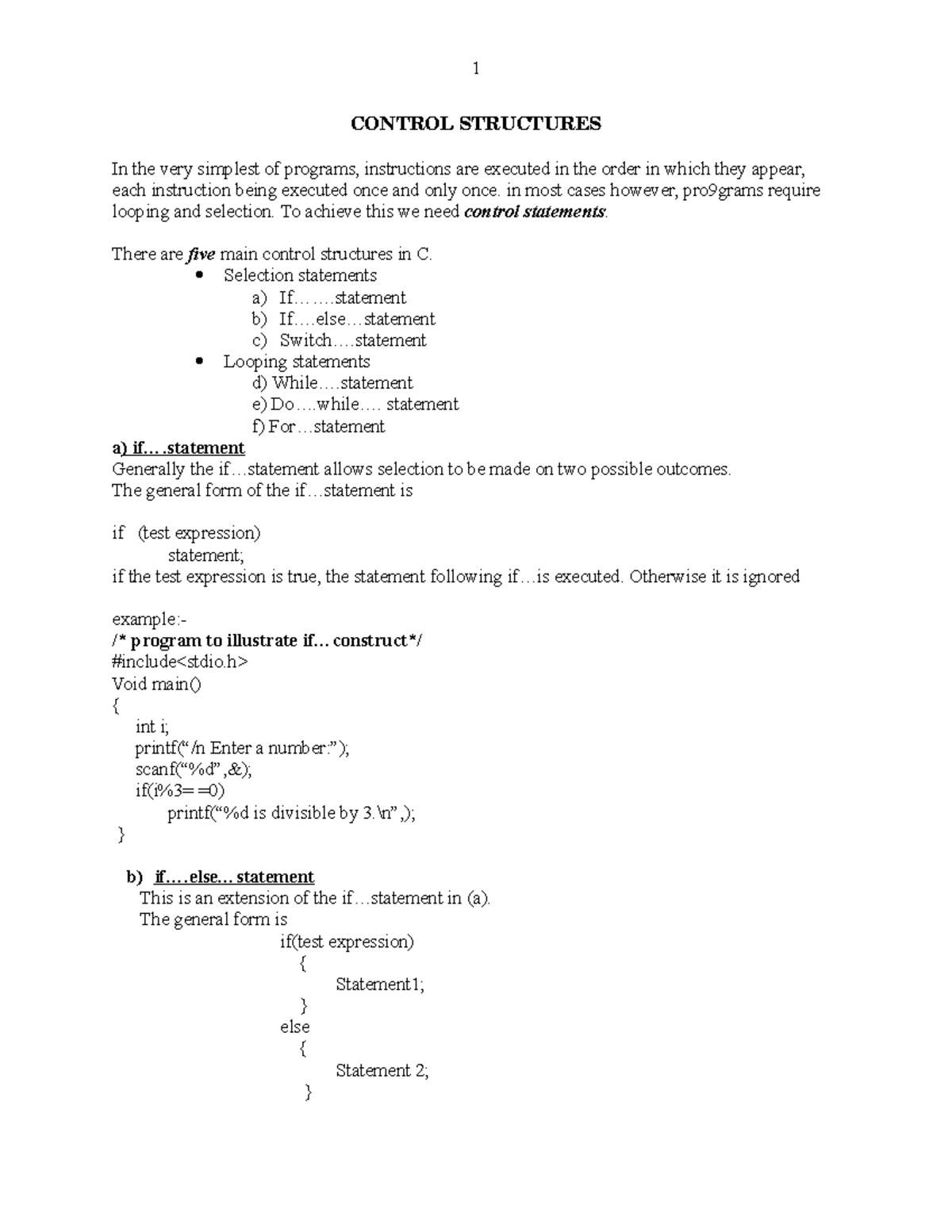 Topic 4 - Control Structures - 1 CONTROL STRUCTURES In the very ...