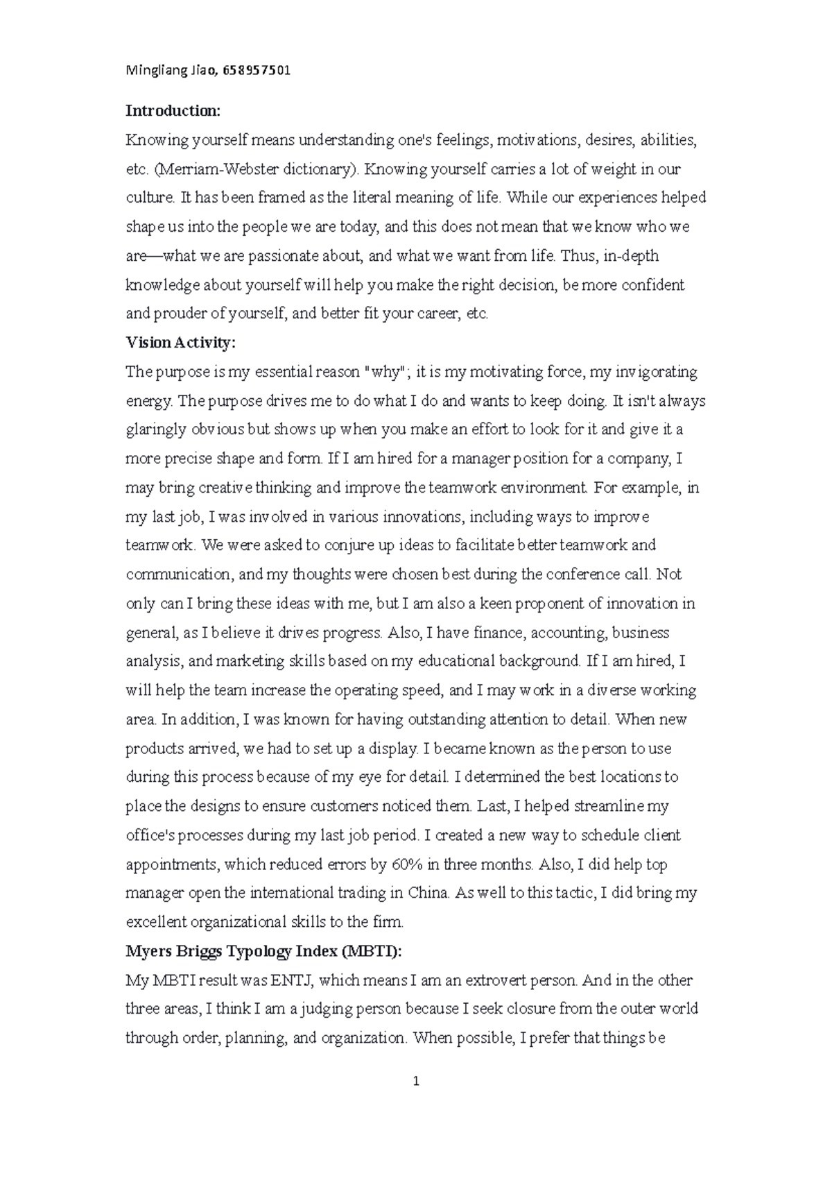 Self Assessment assignment Introduction Knowing yourself means