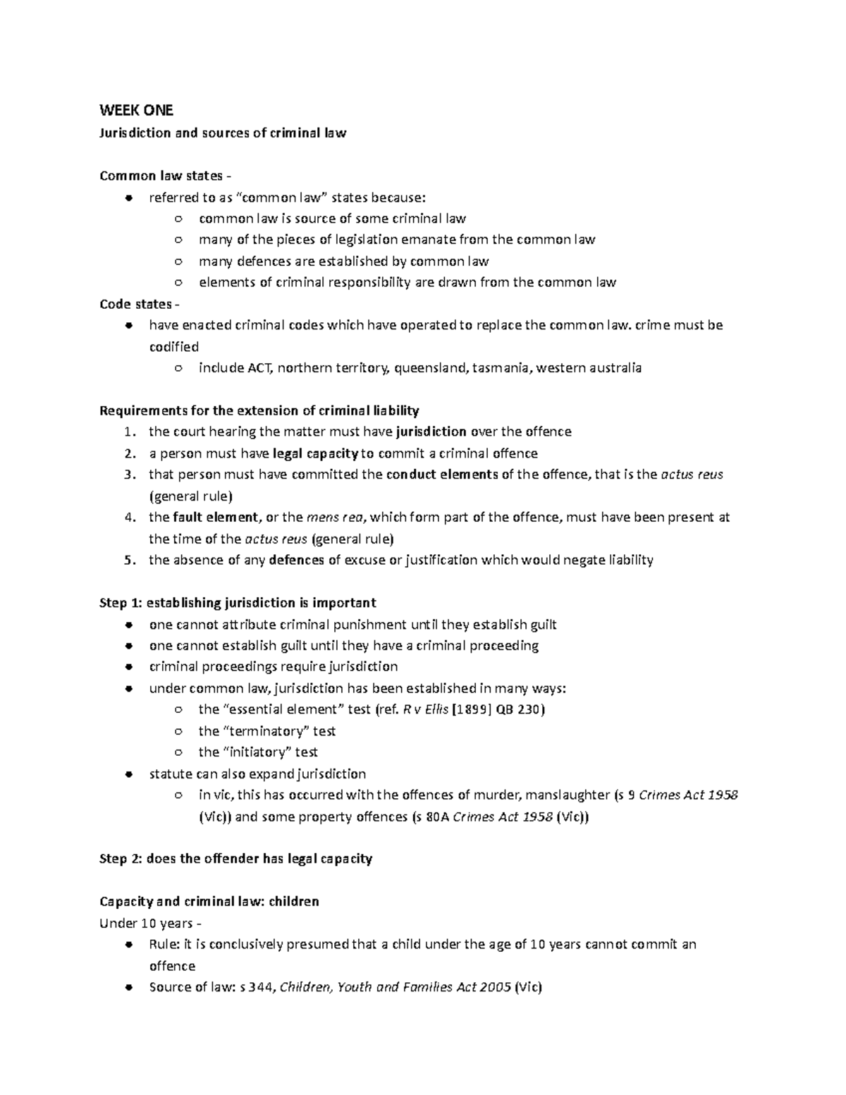 Crim notes - WEEK ONE Jurisdiction and sources of criminal law Common ...