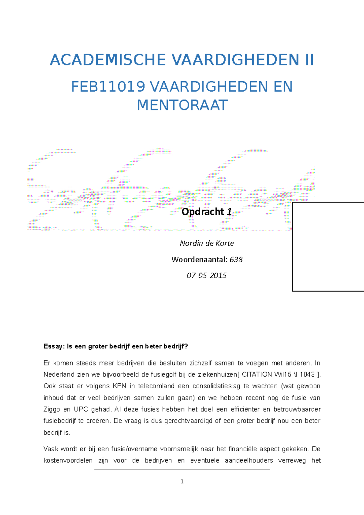 Opdracht 1 Vaardigheden - ACADEMISCHE VAARDIGHEDEN II FEB11019 ...