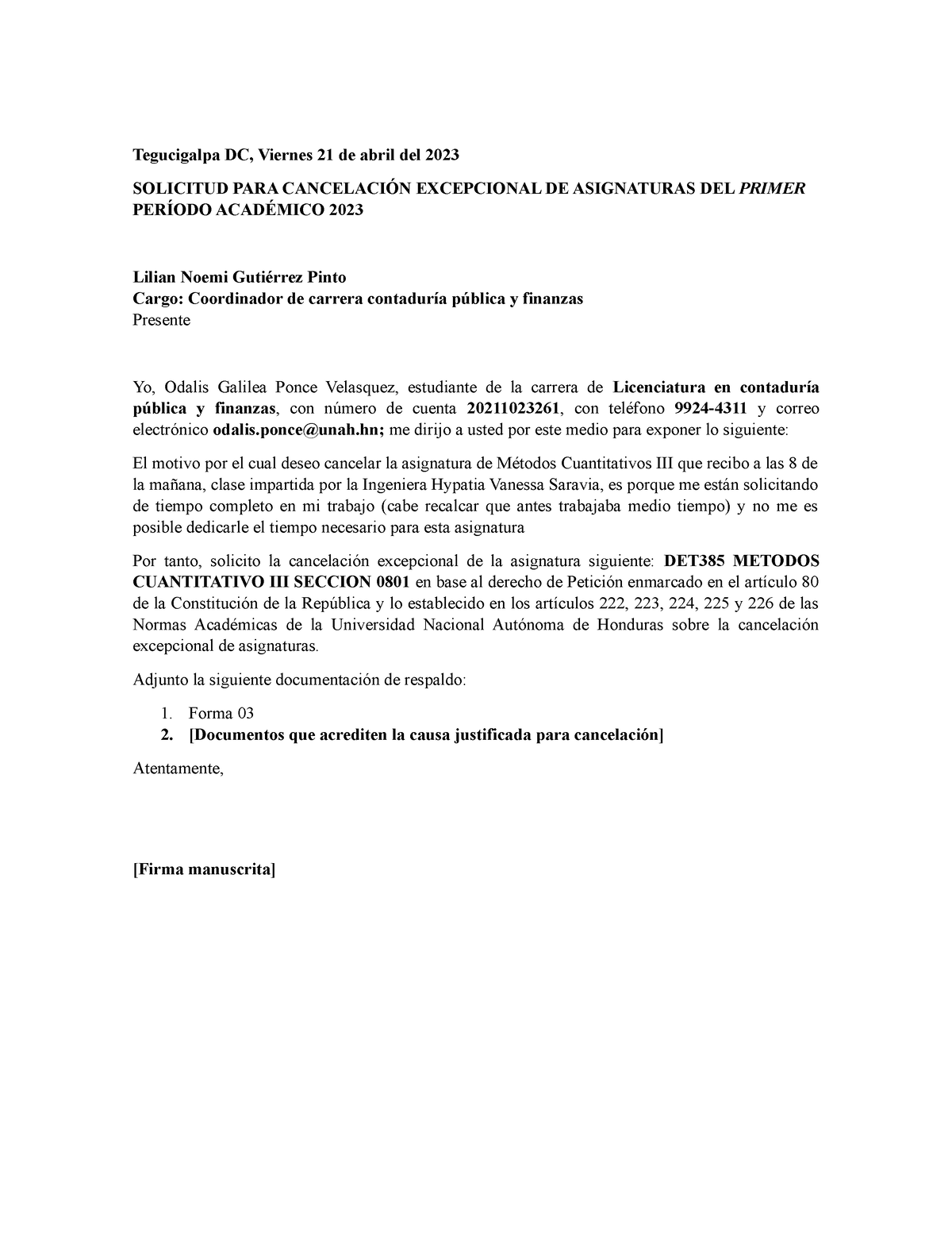 Solicitud Cancelacion Excepcional De Asignaturas Tegucigalpa Dc Viernes 21 De Abril Del 2023