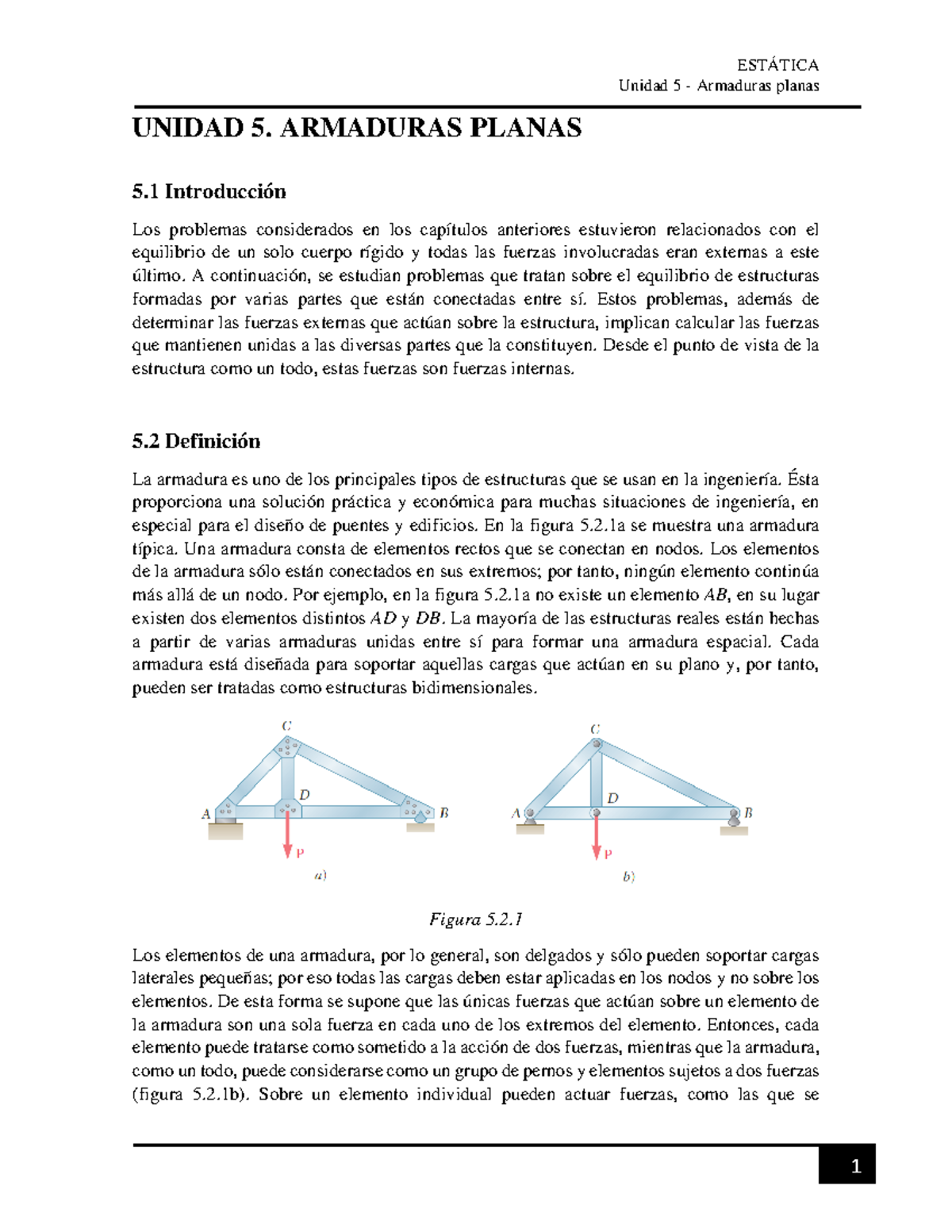 Unidad 5 - Armaduras Planas - Unidad 5 - Armaduras planas UNIDAD 5 ...