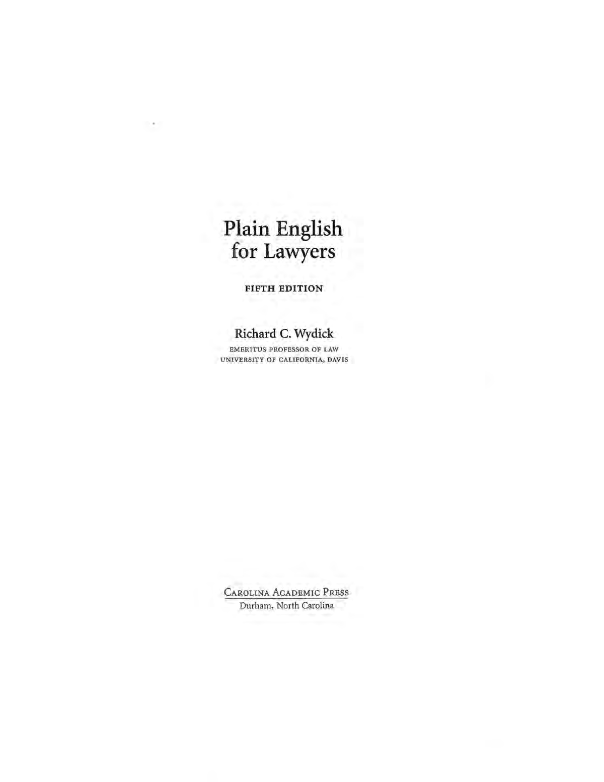 Plain English For Lawyers Wydick - Plain English For Lawyers FIFTH ...