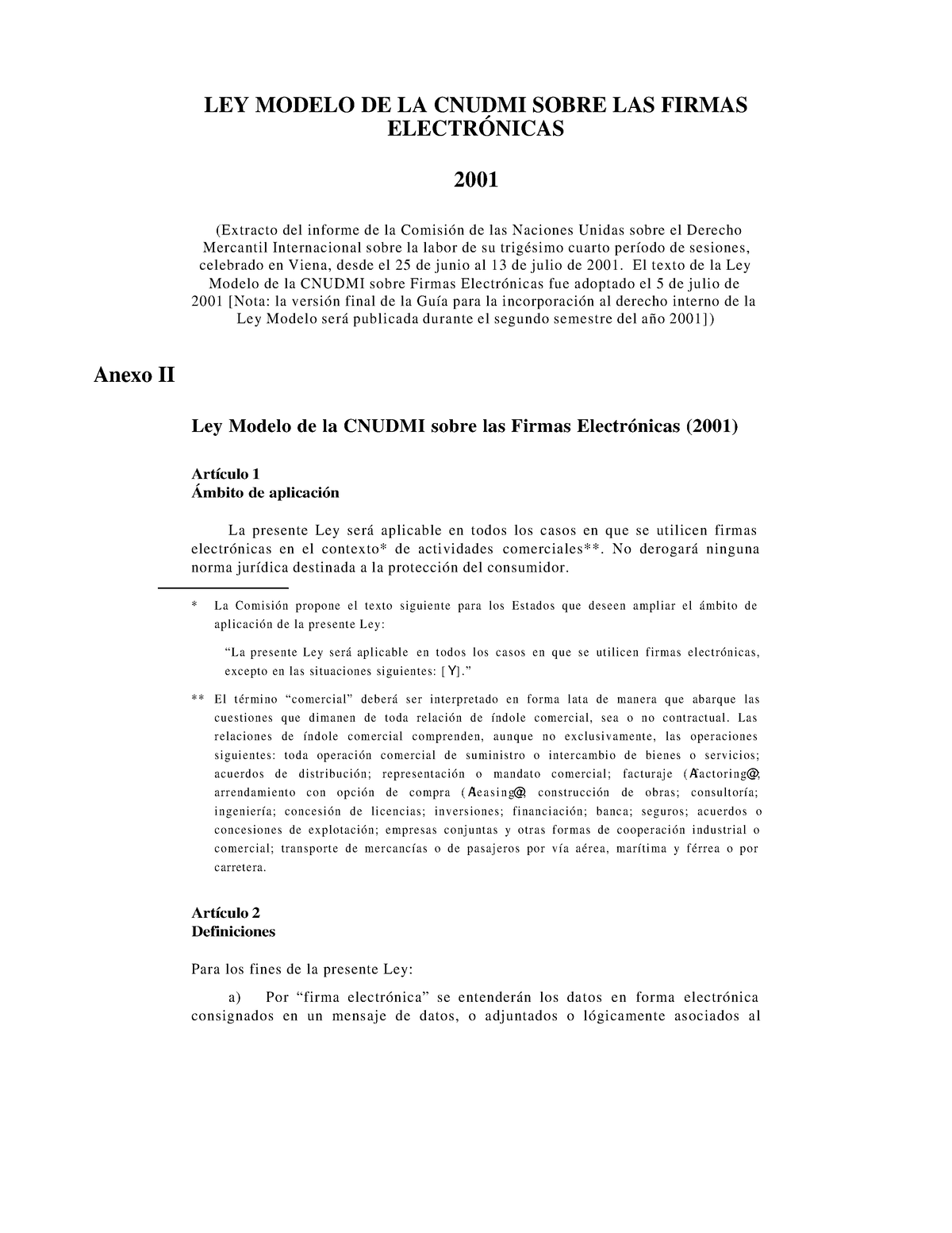 Cnudmi Firmas Electronicas - LEY MODELO DE LA CNUDMI SOBRE LAS FIRMAS  ELECTRÓNICAS 2001 (Extracto - Studocu
