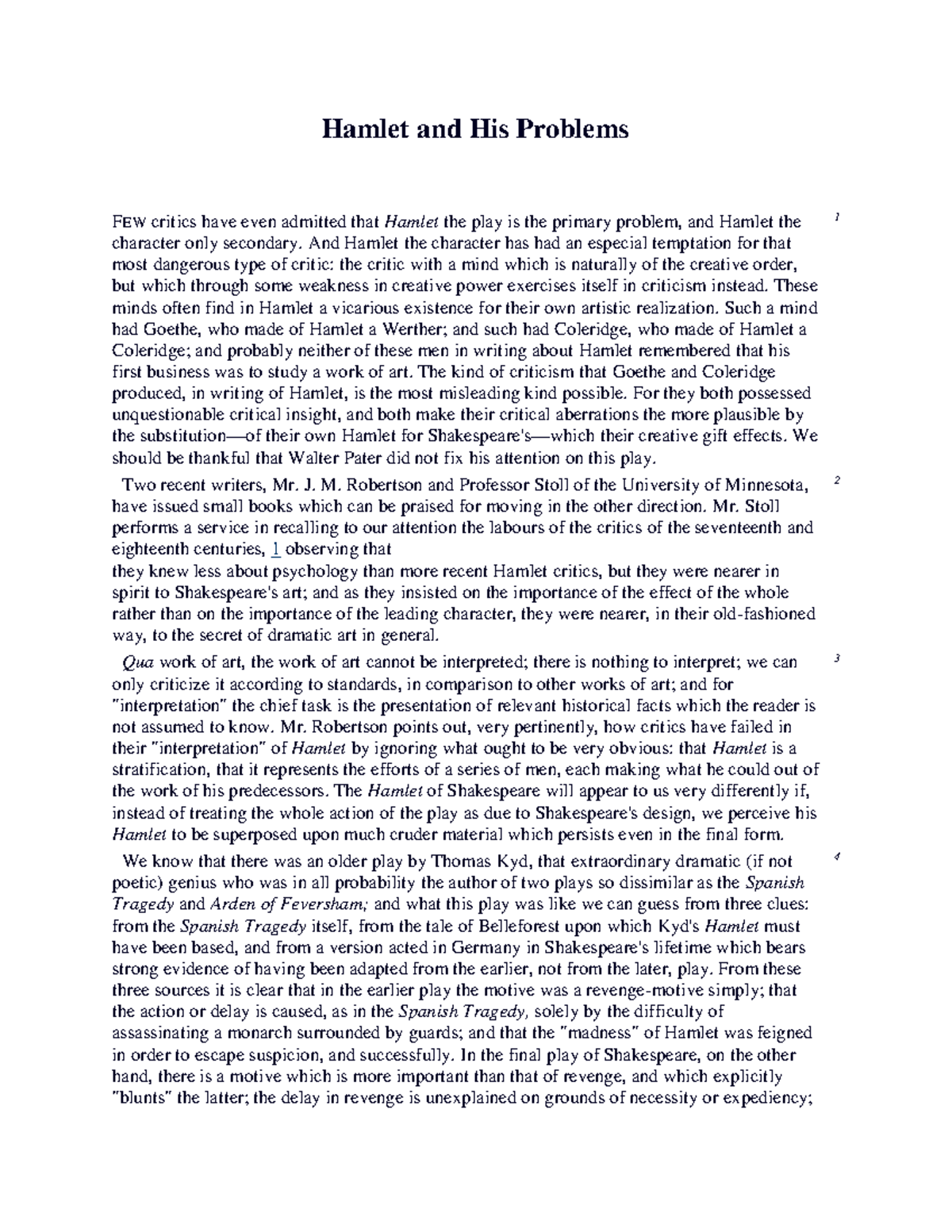 Eliot Hamlet and His Problems Hamlet and His Problems FEW critics
