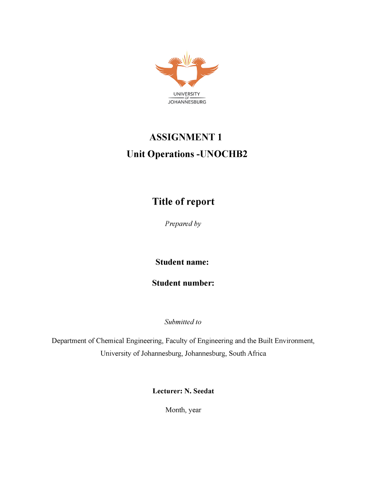 Chemical engineering report Tempelate - ASSIGNMENT 1 Unit Operations ...