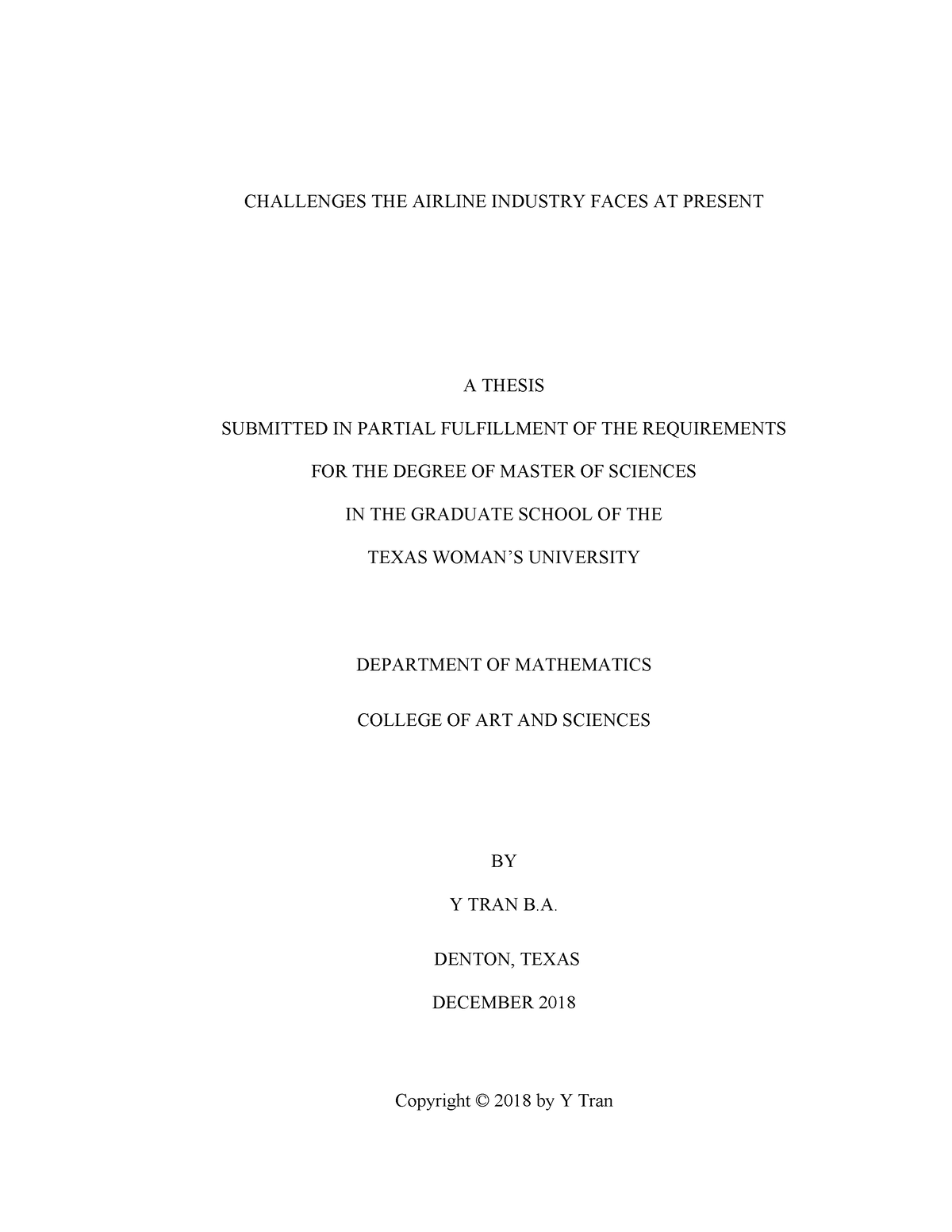 TRAN- Thesis-2018 - CHALLENGES THE AIRLINE INDUSTRY FACES AT PRESENT A ...