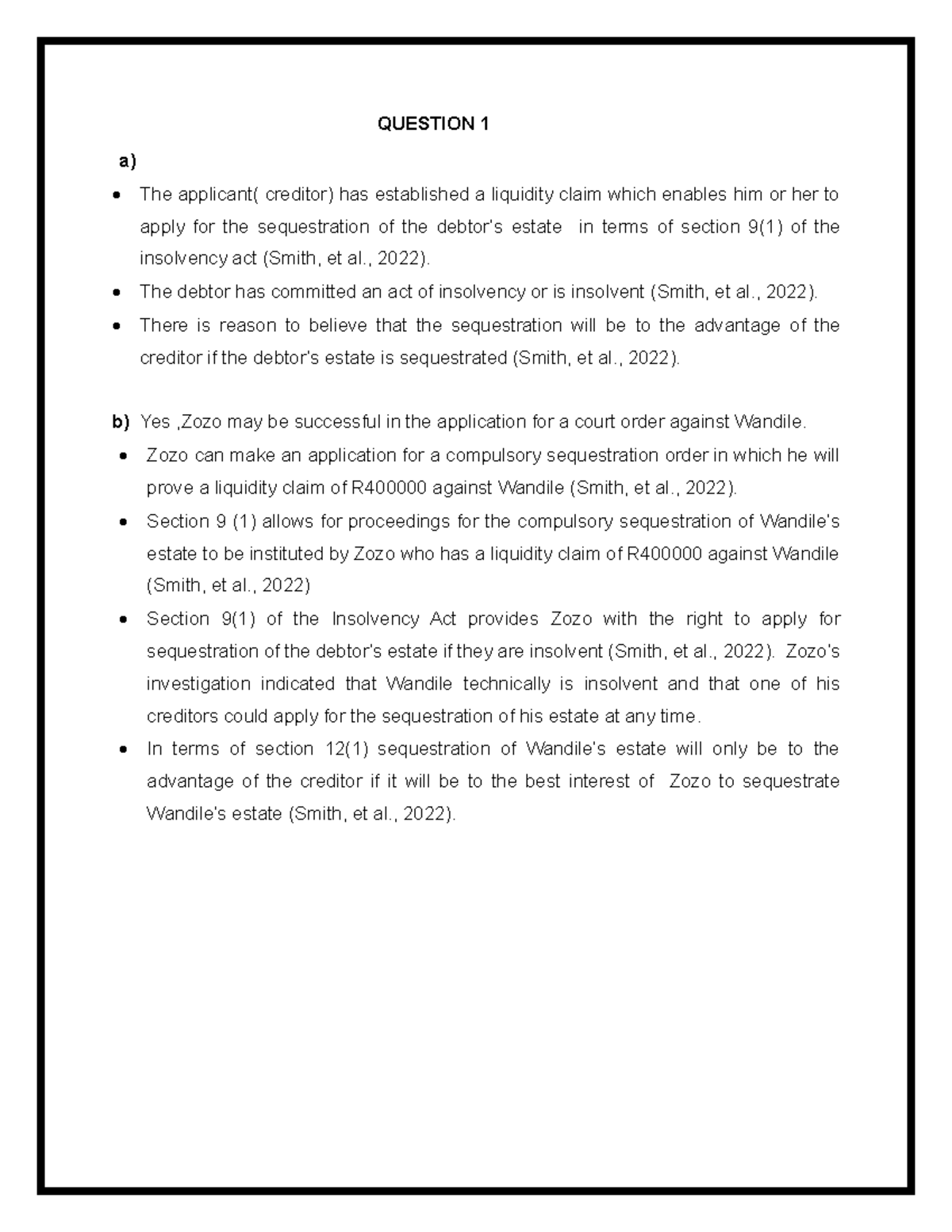Insolvency ASS 2 - Assignment 02 2023 - QUESTION 1 a) The applicant ...
