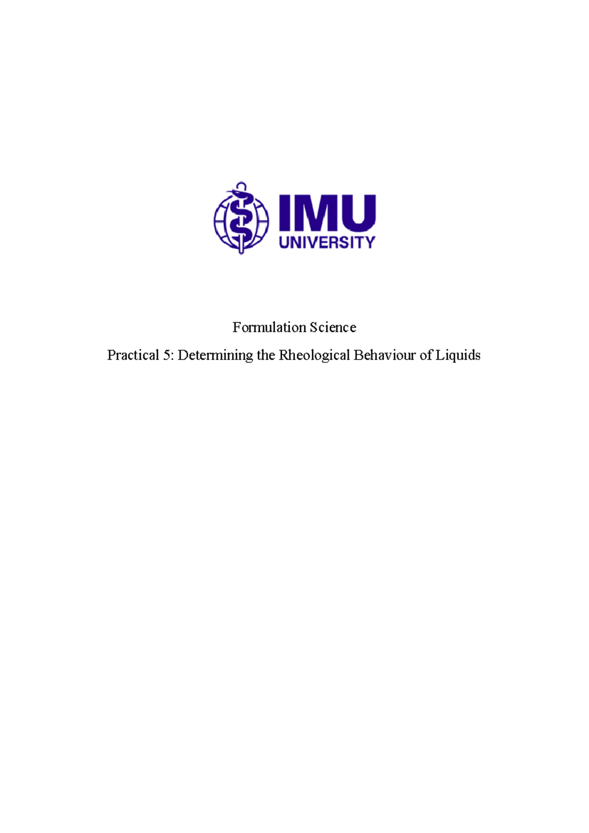 Rheology - Formulation Science Practical 5: Determining the Rheological ...