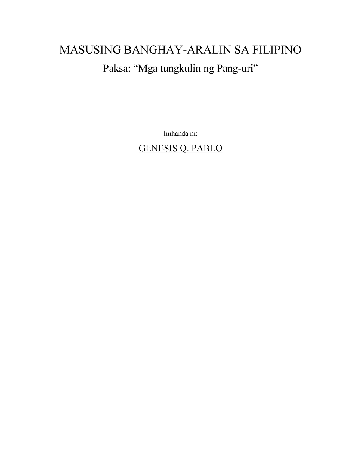 Tungkulin Ng Panguri Masusing Banghay Aralin Sa Filipino Paksa Mga Tungkulin Ng Pang Uri 4550