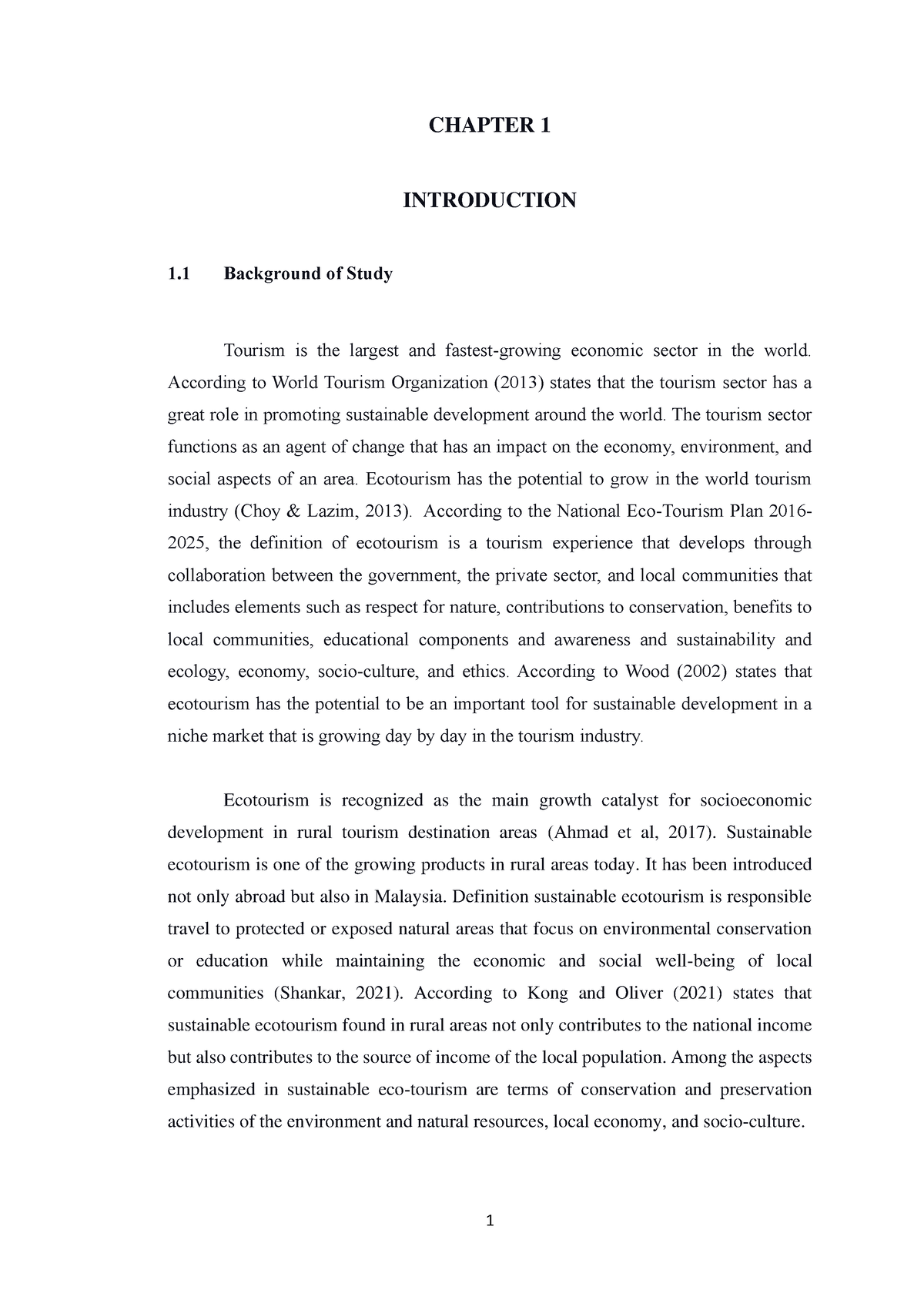 Chapter 1d - fyp - CHAPTER 1 INTRODUCTION 1 Background of Study Tourism ...