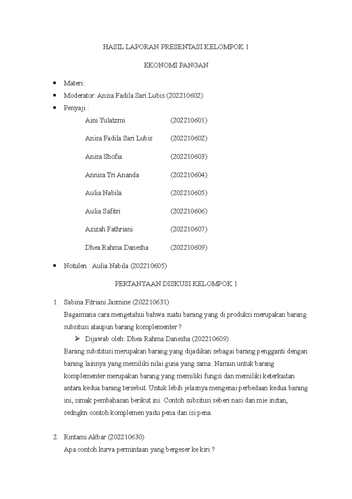 Hasil Laporan Diskusi Presentasi Kelompok 1 - HASIL LAPORAN PRESENTASI ...