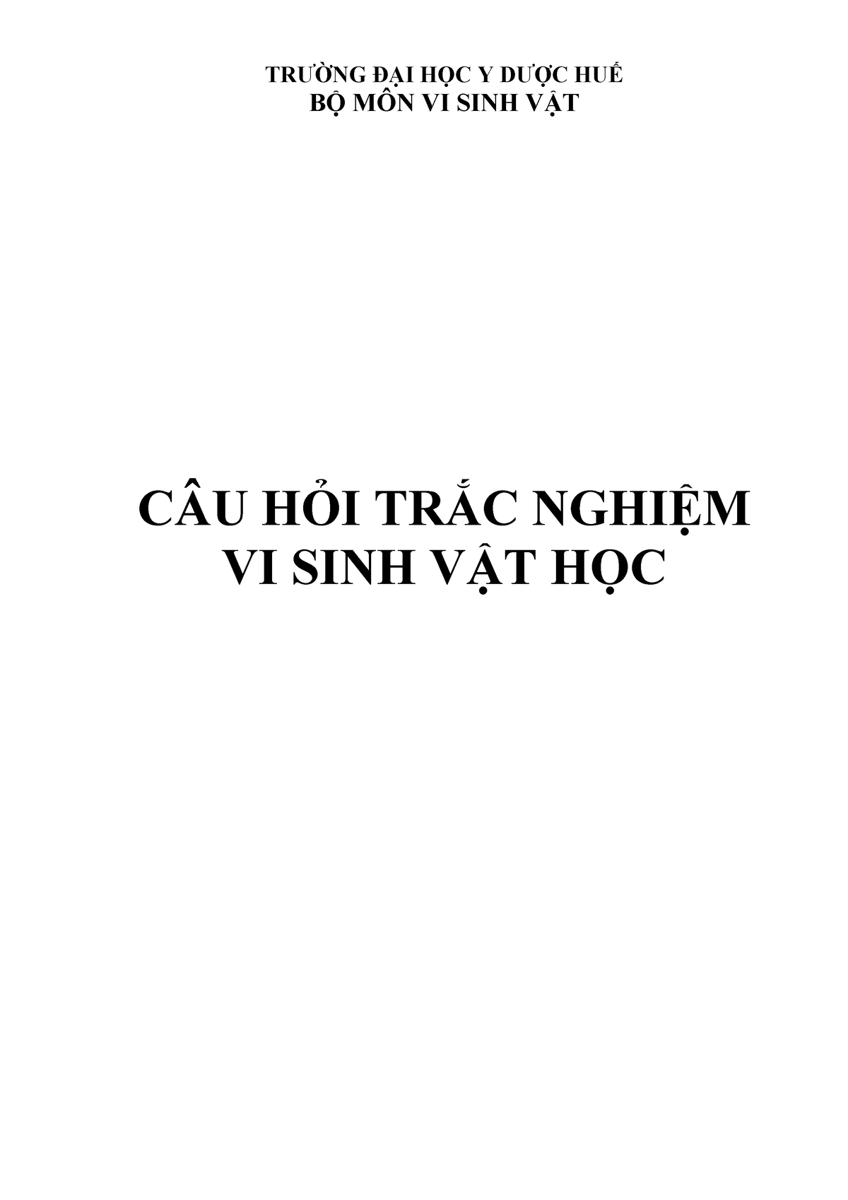 TN Vi Sinh DHYD Hue - TLTN - TRƯỜNG ĐẠI HỌC Y DƯỢC HUẾ BỘ MÔN VI SINH ...