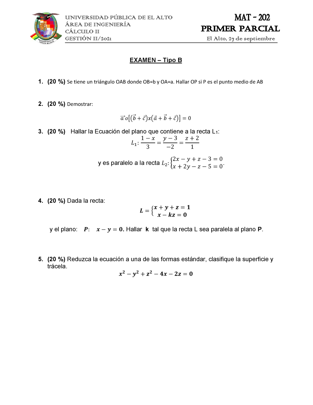 Solucionario Del Examen Tipo B - ÁREA DE INGENIERÍA CÁLCULO II GESTIÓN ...