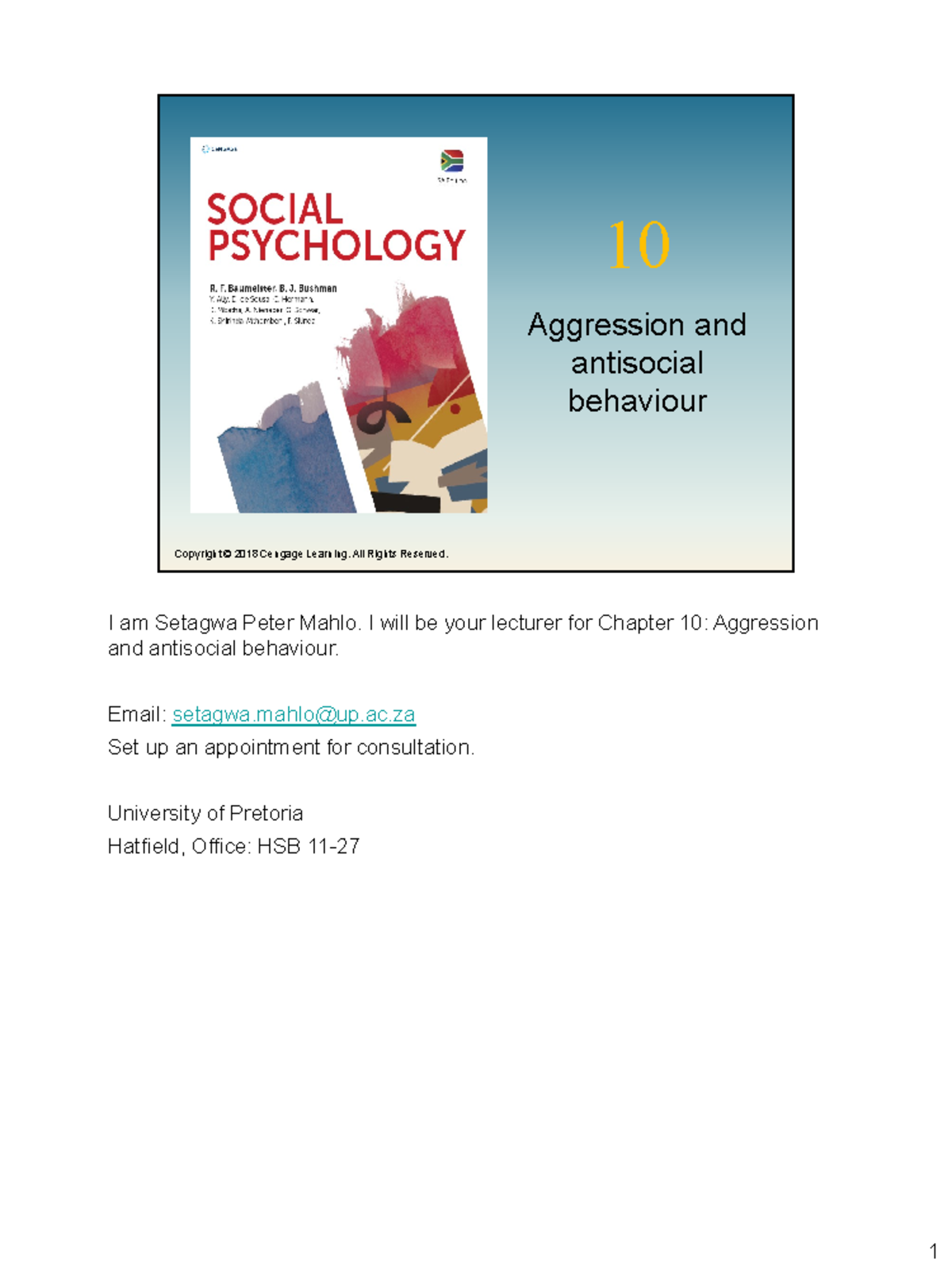 Chapter 10, Aggression and Antisocial behaviour - 10 Aggression and ...