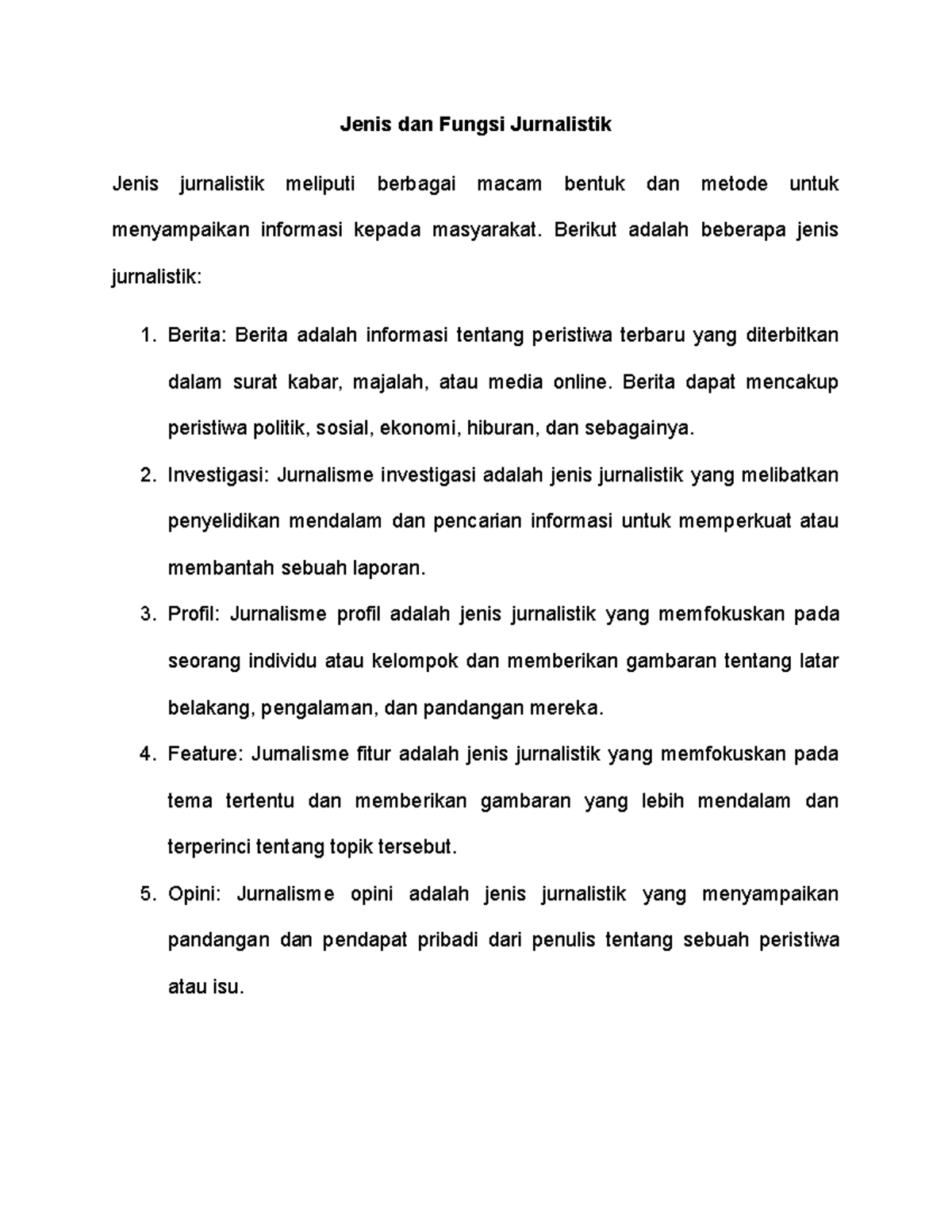 Jenis Dan Fungsi Jurnalistik - Berikut Adalah Beberapa Jenis ...