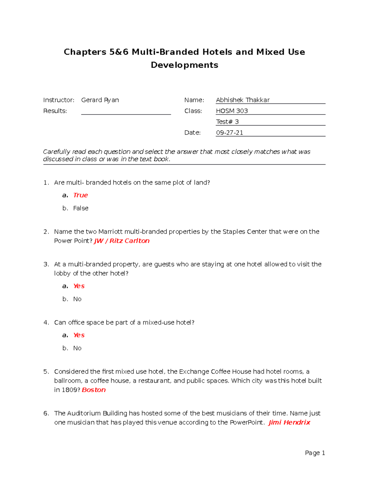 HOSM 303 Test 3 - Quiz - Chapters 5&6 Multi-Branded Hotels And Mixed ...