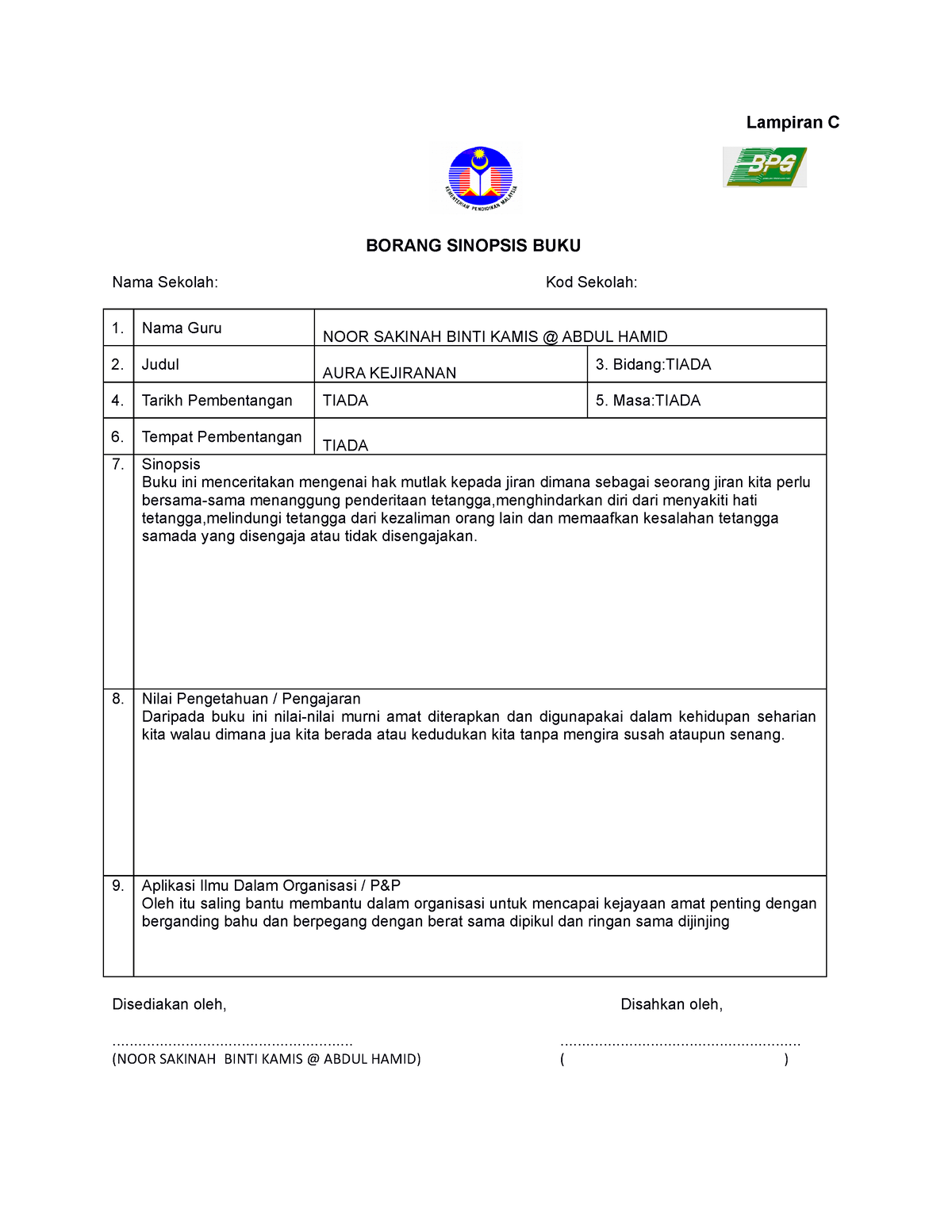 Aura Kejiranan Lancar Lampiran C Borang Sinopsis Buku Nama Sekolah Kod Sekolah Nama Guru