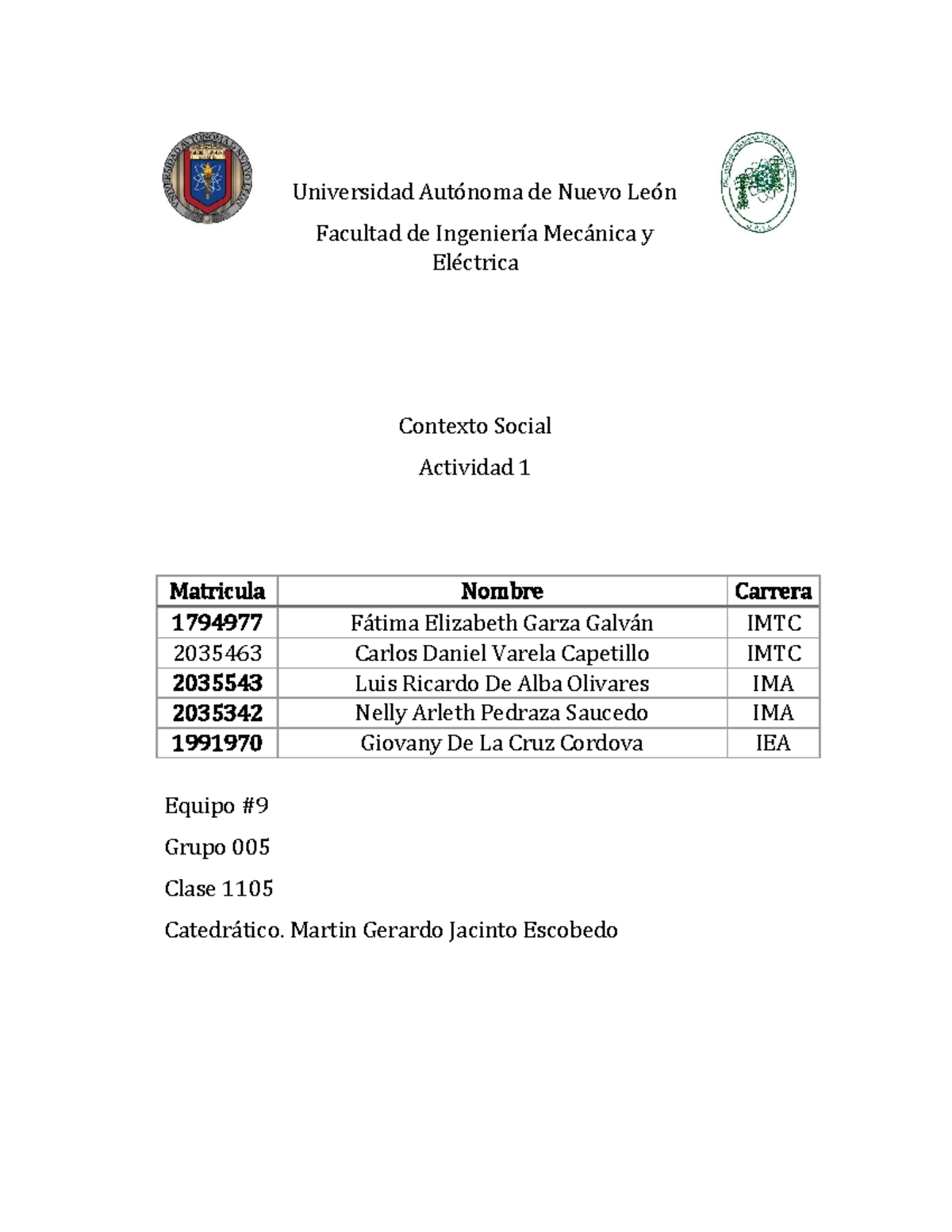 Actividad 1 y 2 - Tarea - Universidad Autónoma de Nuevo León Facultad ...