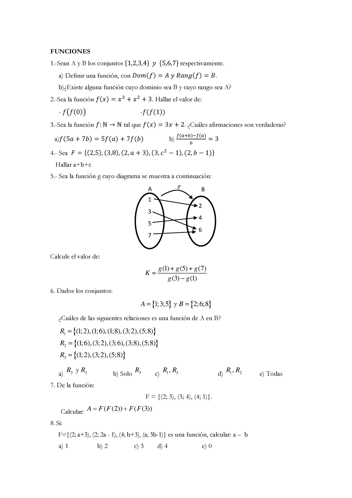 Ejercicios De Funciones - FUNCIONES 1.-Sean A Y B Los Conjuntos {1,2,3 ...