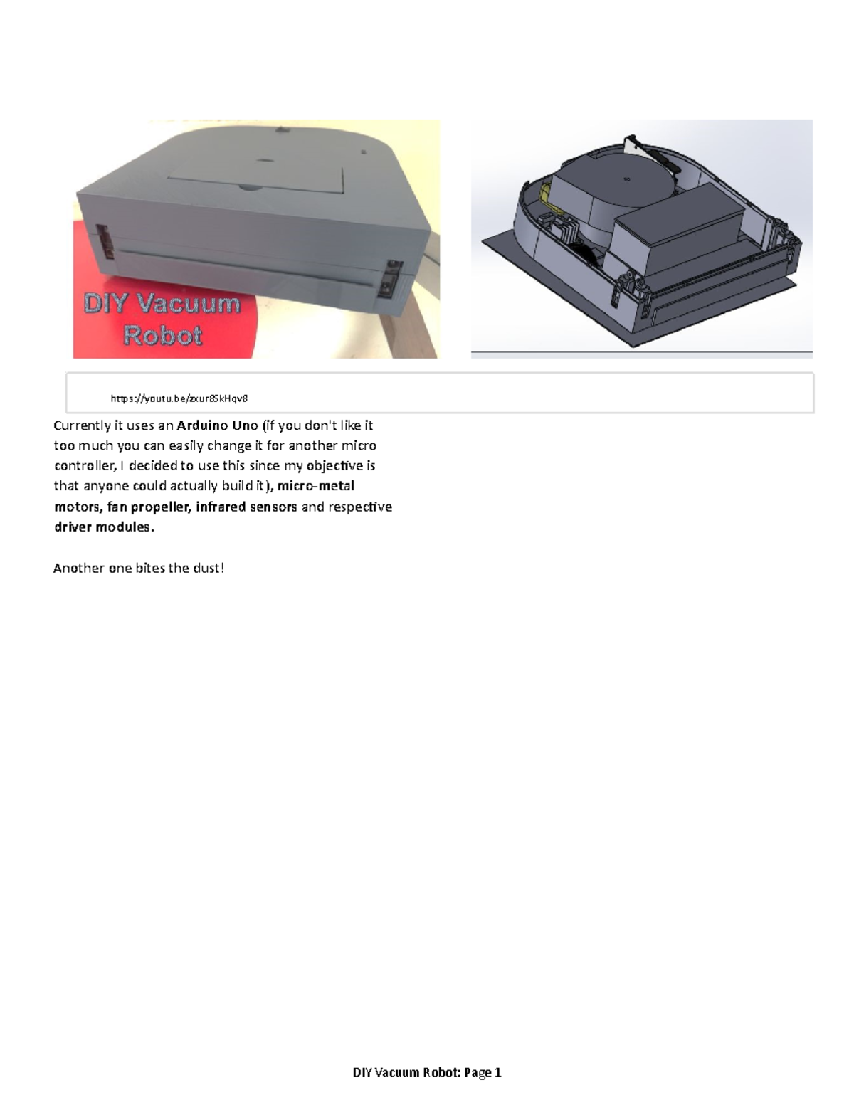 Build Your Own Vacuum Robot[ 116] - Currently it uses an Arduino Uno ...