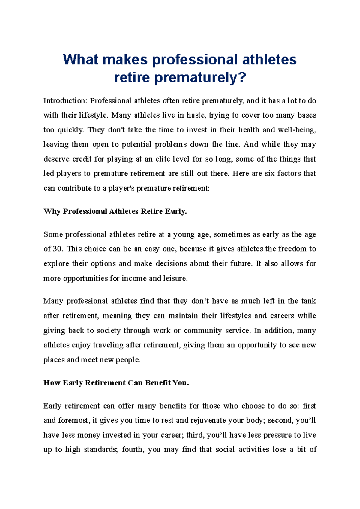 What makes professional athletes retire prematurely What makes