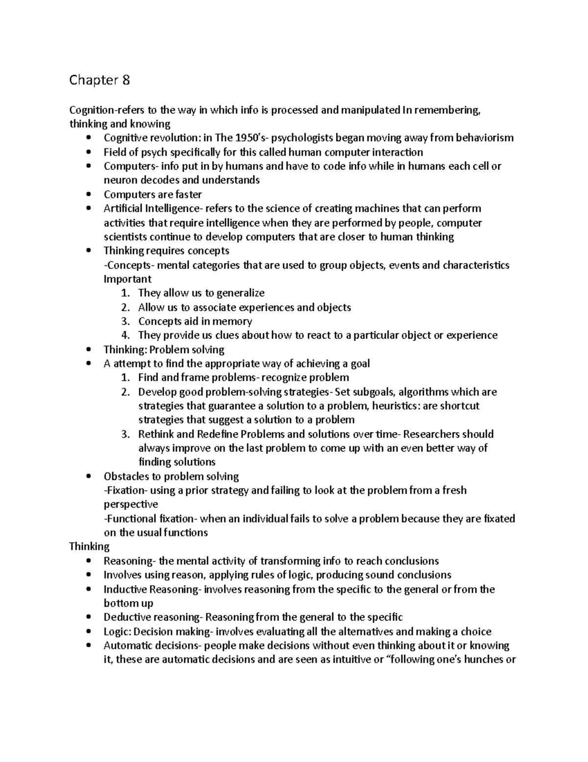 Chapter 8 - Notes - Chapter 8 Cognition-refers to the way in which info ...