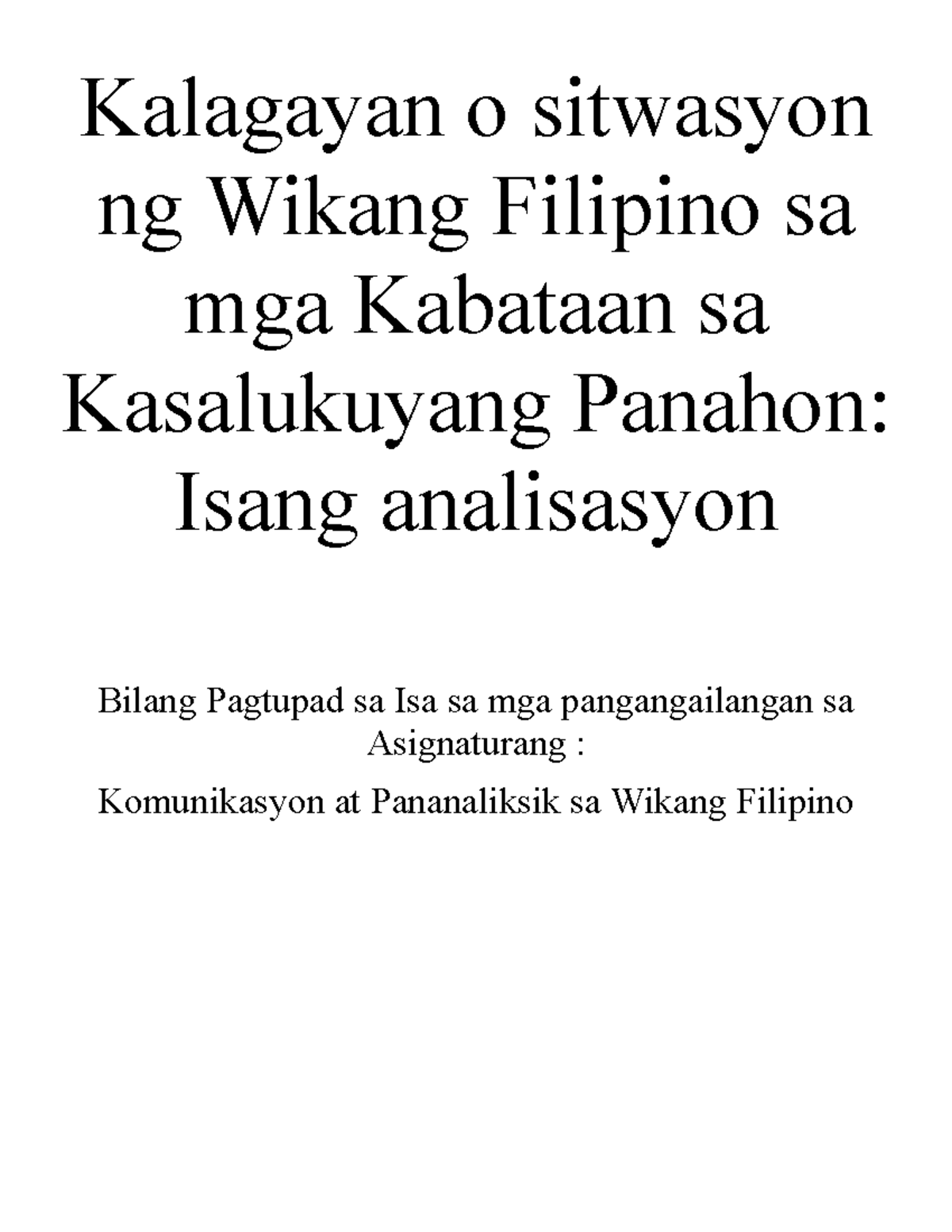 46+ Kalagayan ng wikang filipino sa kasalukuyang panahon ideas in 2021