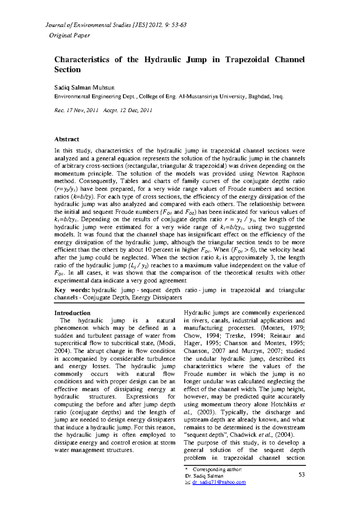 Characteristics of the Hydraulic Jump in Trapezoidal Channel 53