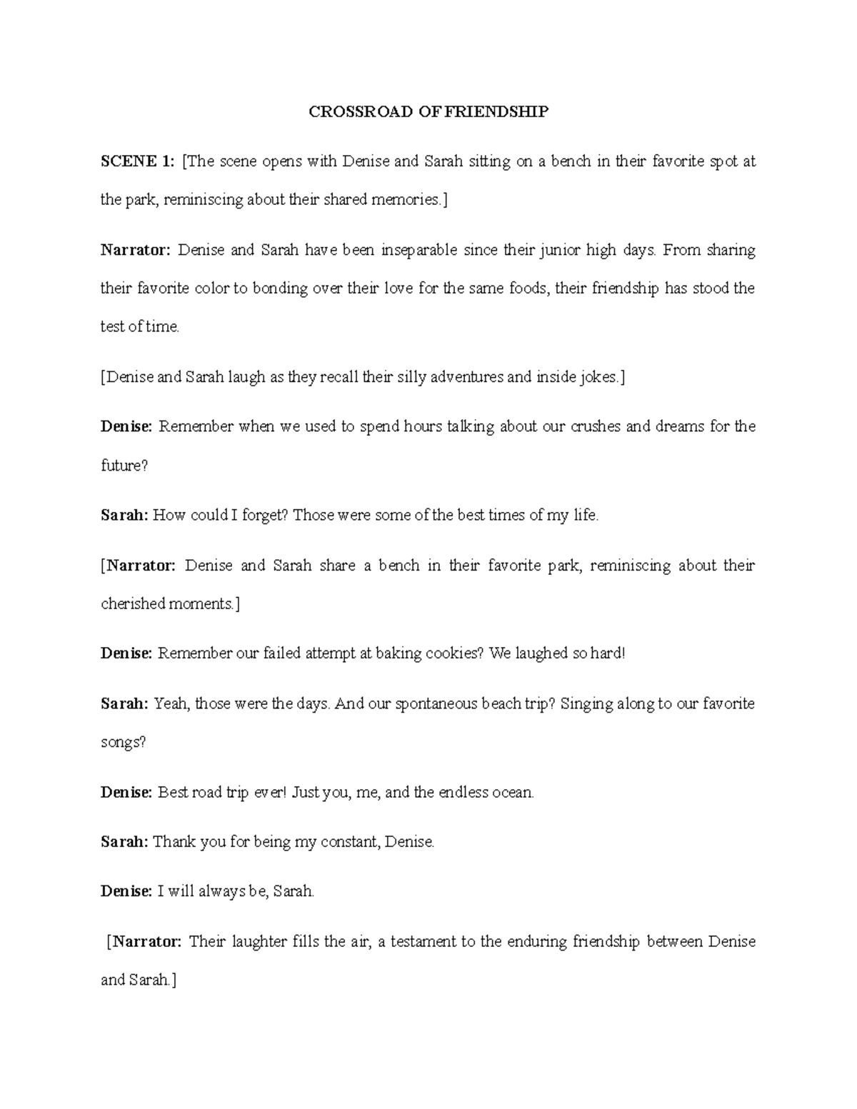 Roleplay Script - CROSSROAD OF FRIENDSHIP SCENE 1: [The scene opens ...