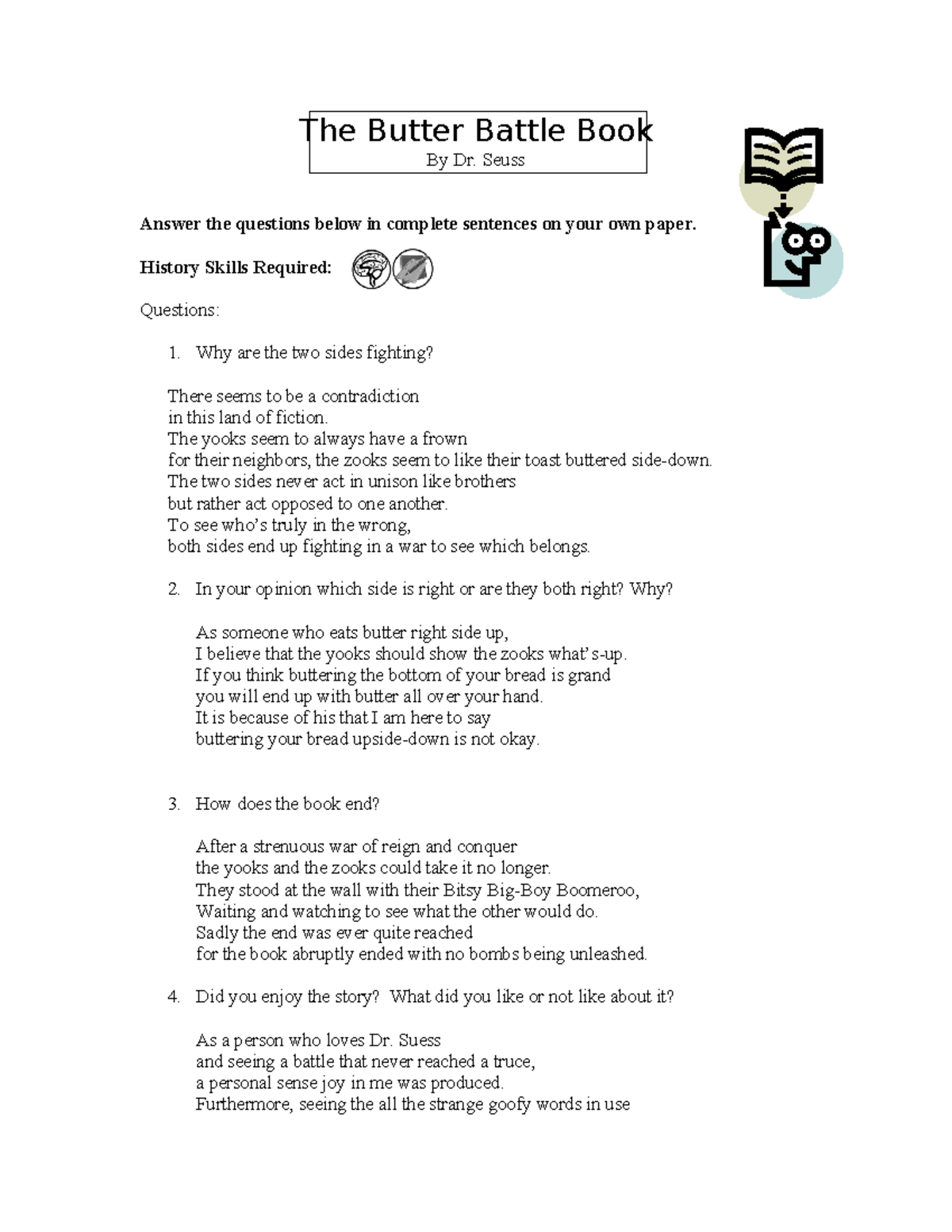 The Butter Battle Book questions The Butter Battle Book By Dr. Seuss