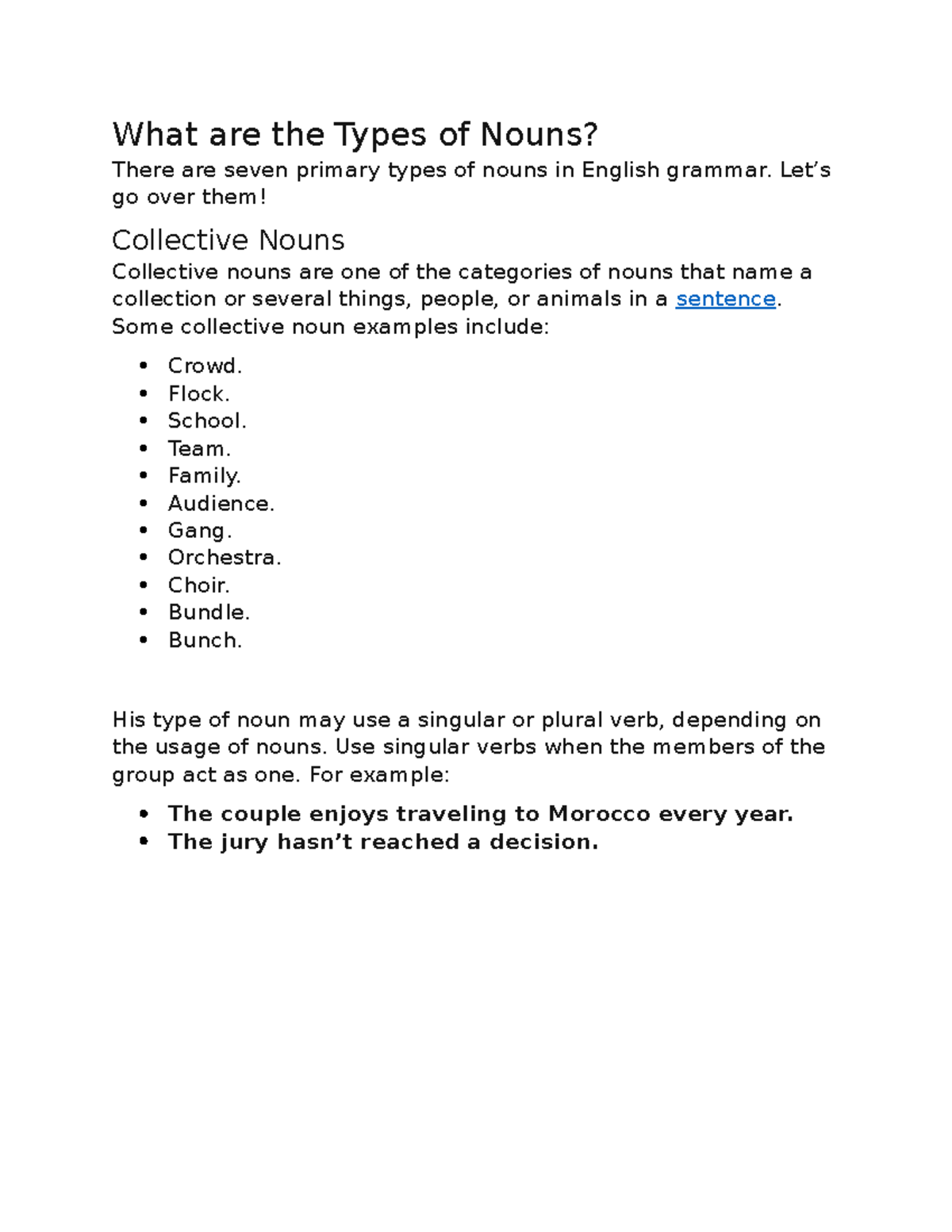 Nouns definition summaries What are the Types of Nouns? There are