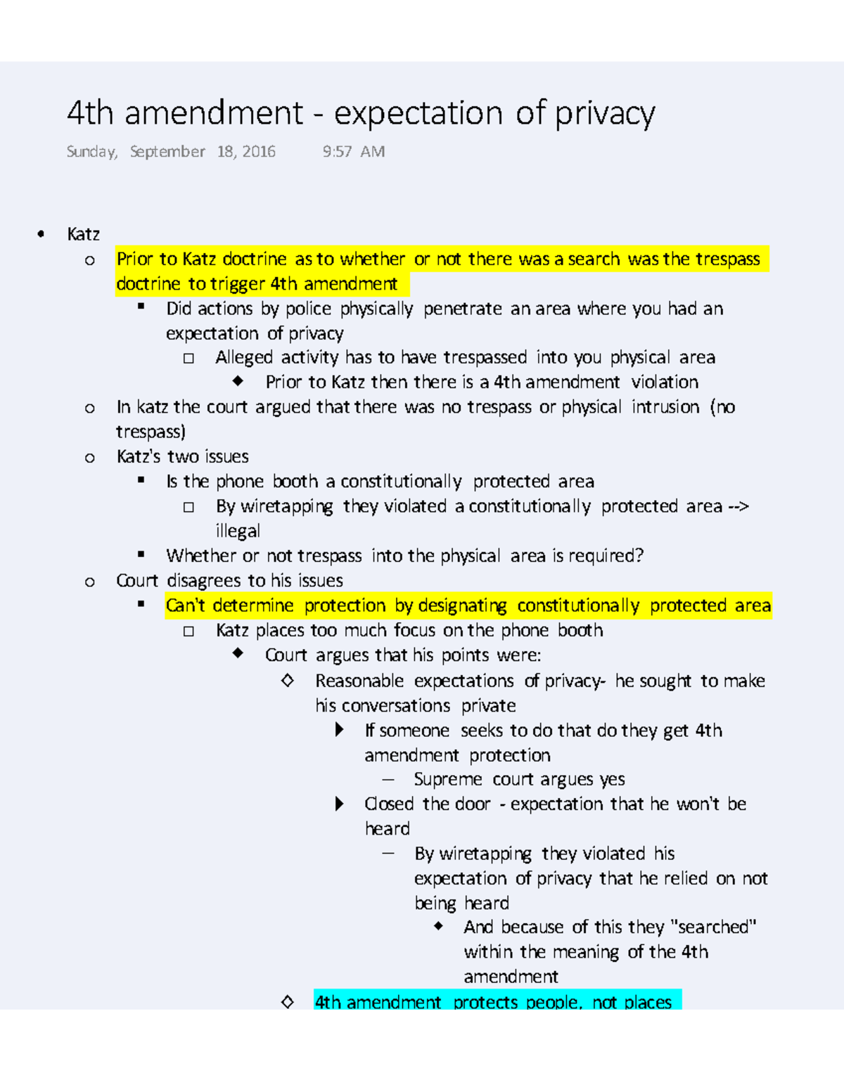 4th amendment expectation of privacy ® Prior to Katz then there is