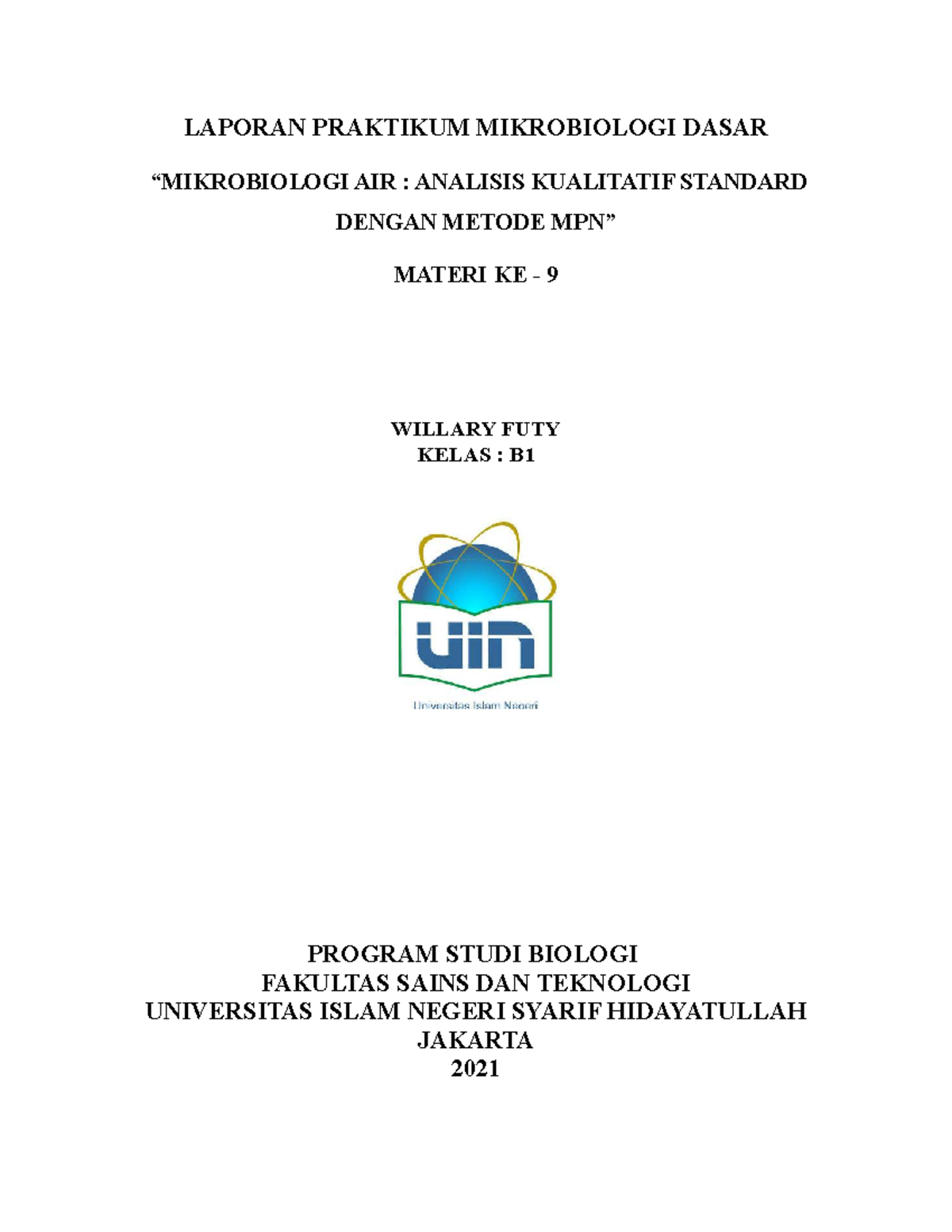 Mikrobiologi Air - LAPORAN PRAKTIKUM MIKROBIOLOGI DASAR “MIKROBIOLOGI ...