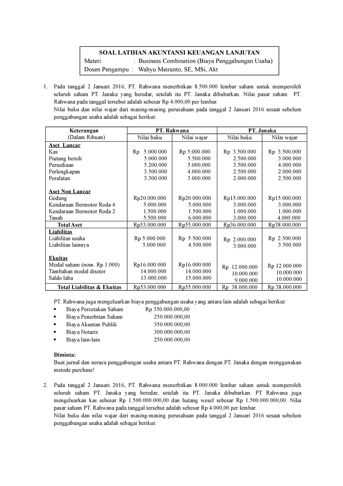 AKL 1-3 Latihan Purchase Biaya Penggabungan Usaha - Pada Tanggal 2 ...