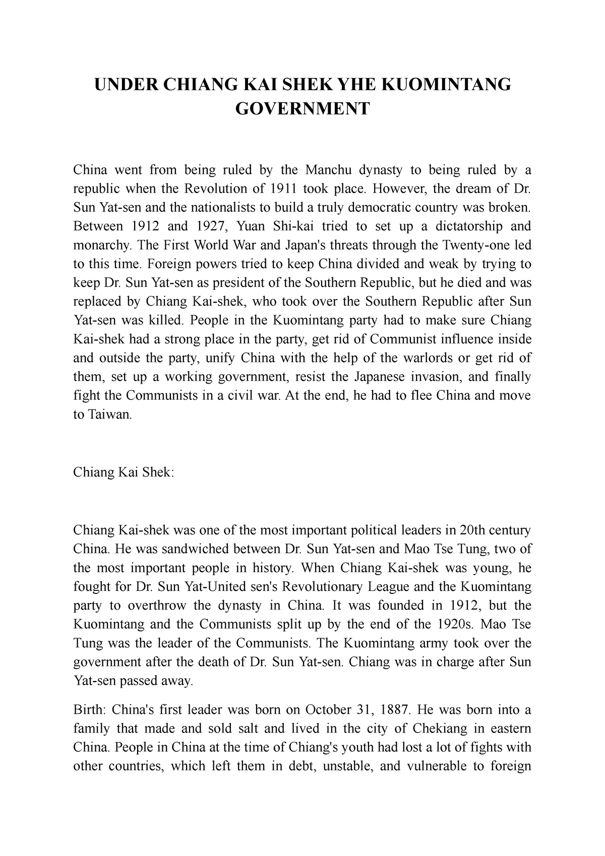 Under Chiang KAI SHEK the Kuomintang Government - UNDER CHIANG KAI SHEK ...