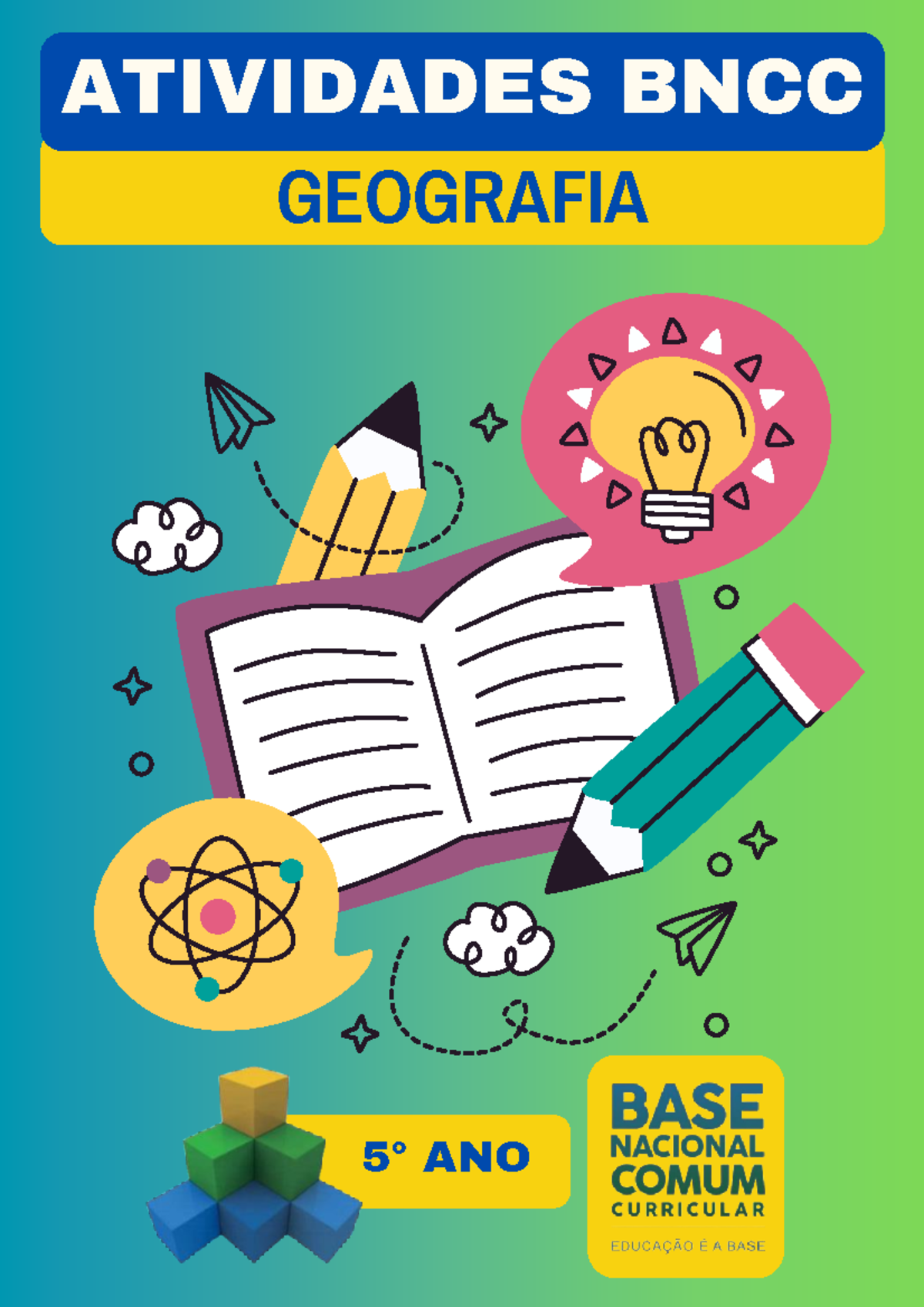 5° Ano - Geografia - aula - GEOGRAFIA ATIVIDADES BNCC 5 ° ANO ...