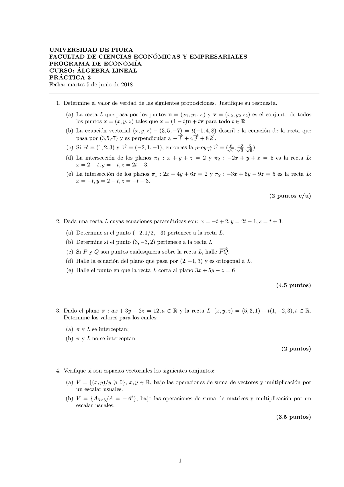 Pc3 Pc3 Universidad De Piura Facultad De Ciencias Economicas Empresariales Programa De Econom Ia Curso Algebra Lineal Practica Fecha Martes De Junio De 2018 Studocu