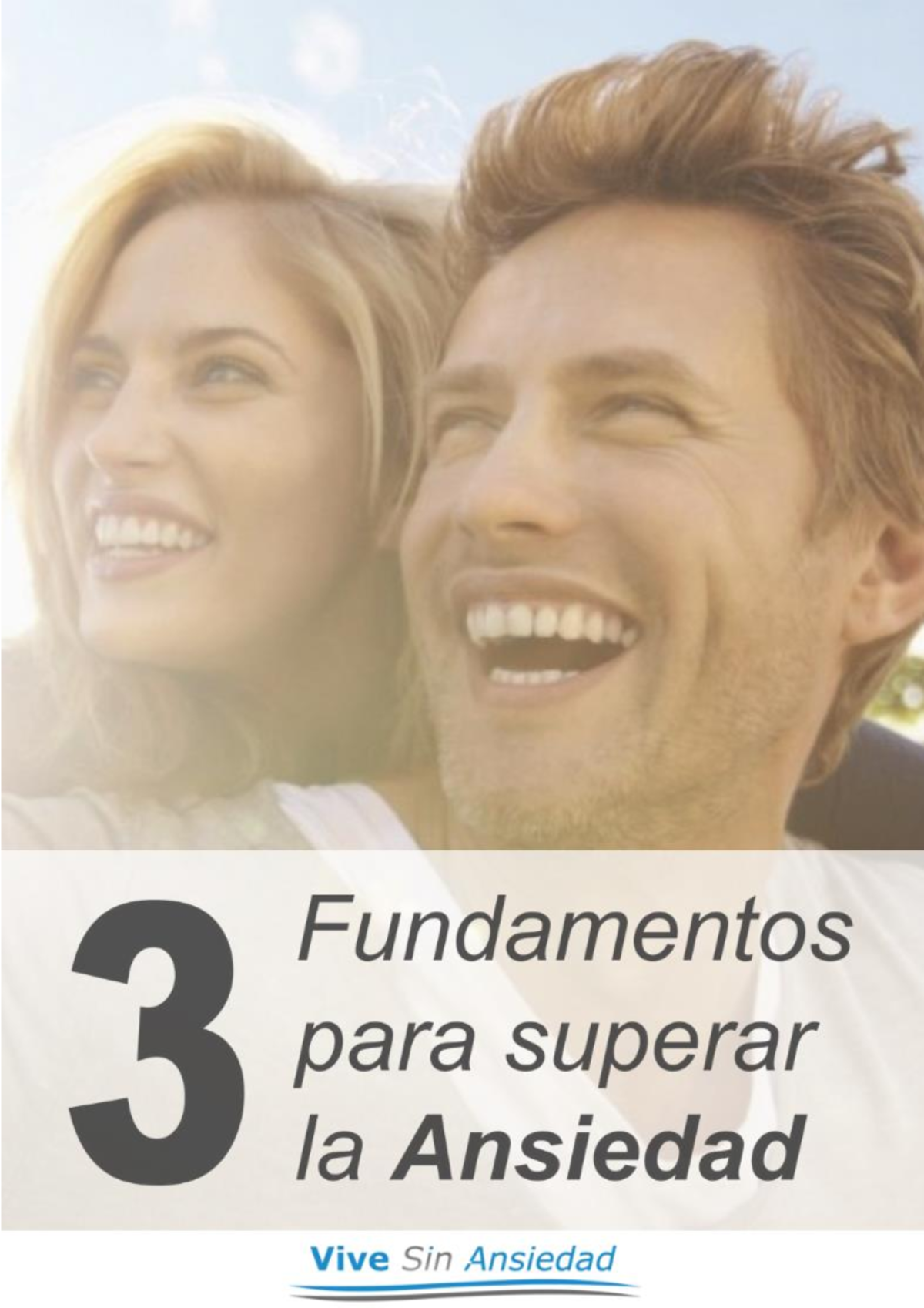 3f - Ansiedad - 1 3 FUNDAMENTOS PARA SUPERAR LA ANSIEDAD Lo que estas a ...