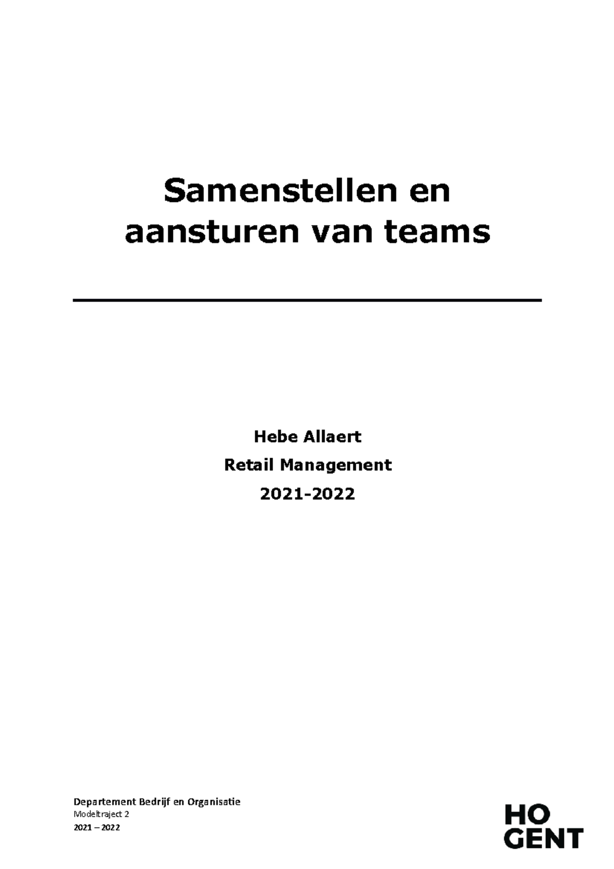 Opdracht - Papaer Voor Het Vak Samenstellen En Aansturen Van Teams ...