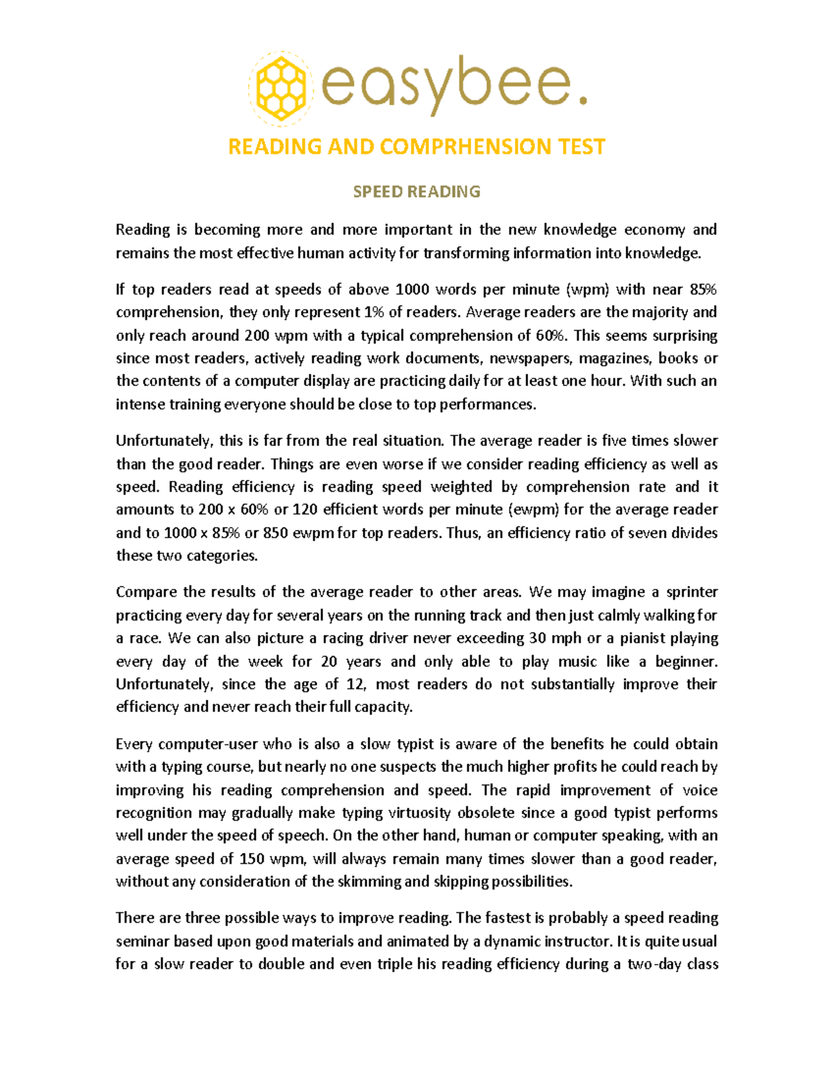 Reading AND Comprhension TEST READING AND COMPRHENSION TEST SPEED
