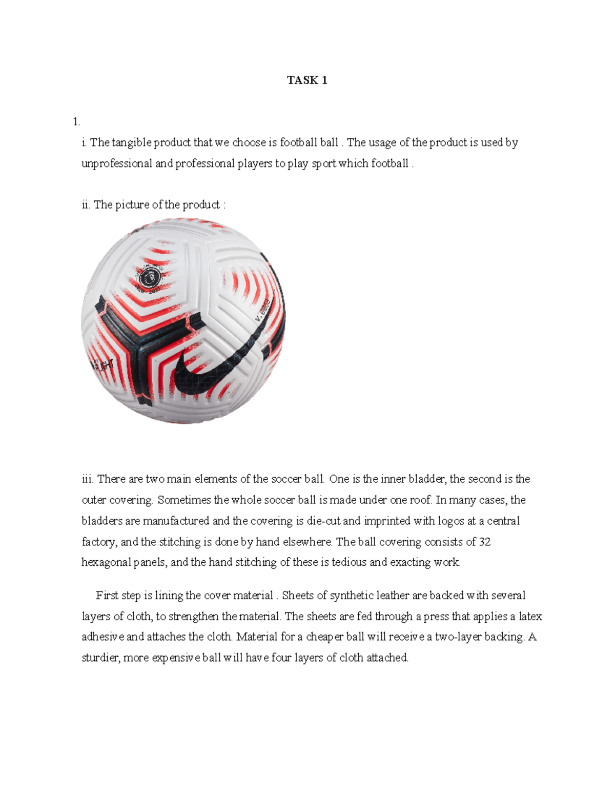 ACC Assignment - many group need - TASK 1 1. i. The tangible product ...